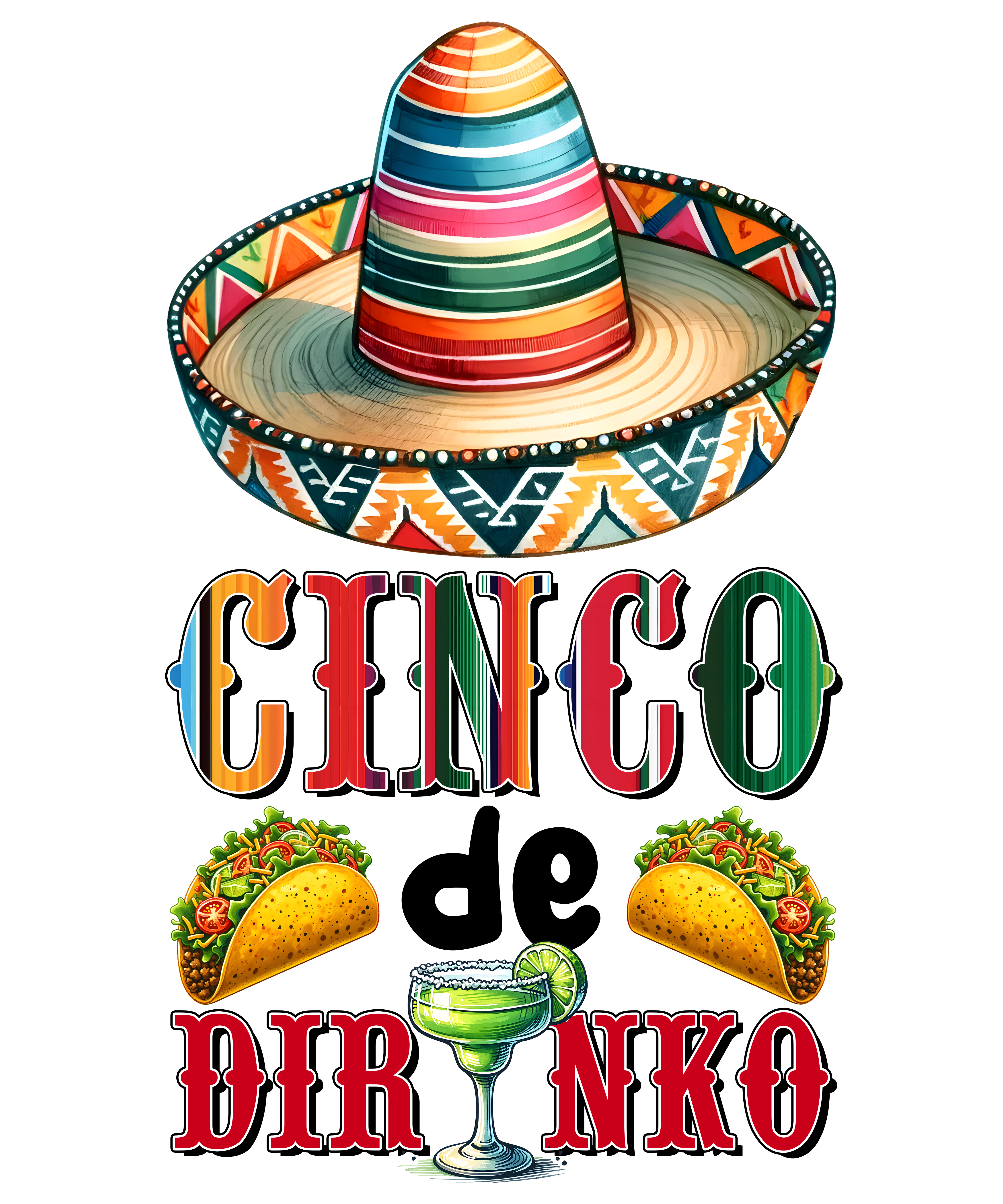 Cinco Drinko Taco Margarita Fiesta DTF Transfer