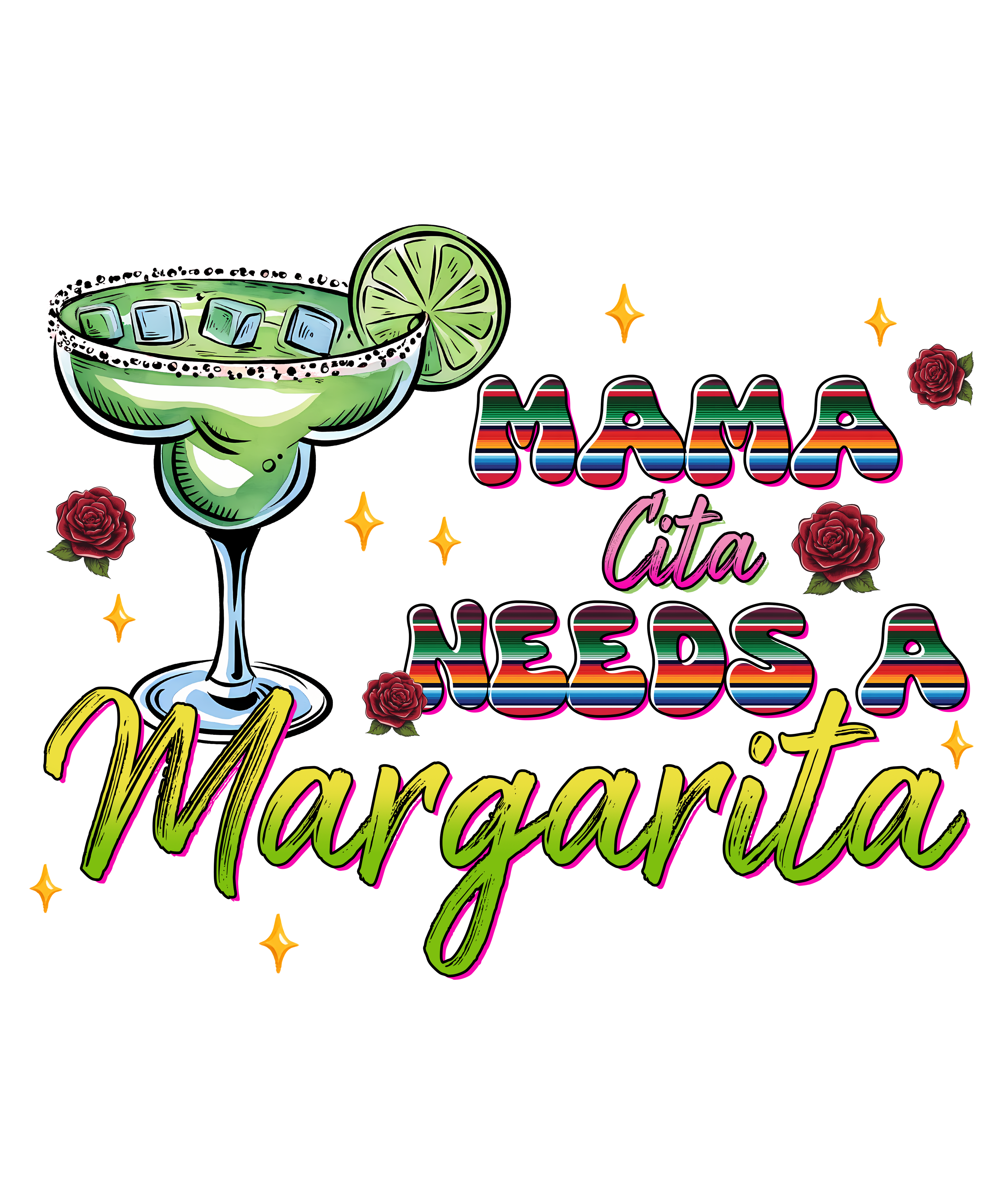 Mama Cita Margarita Celebration DTF Transfer