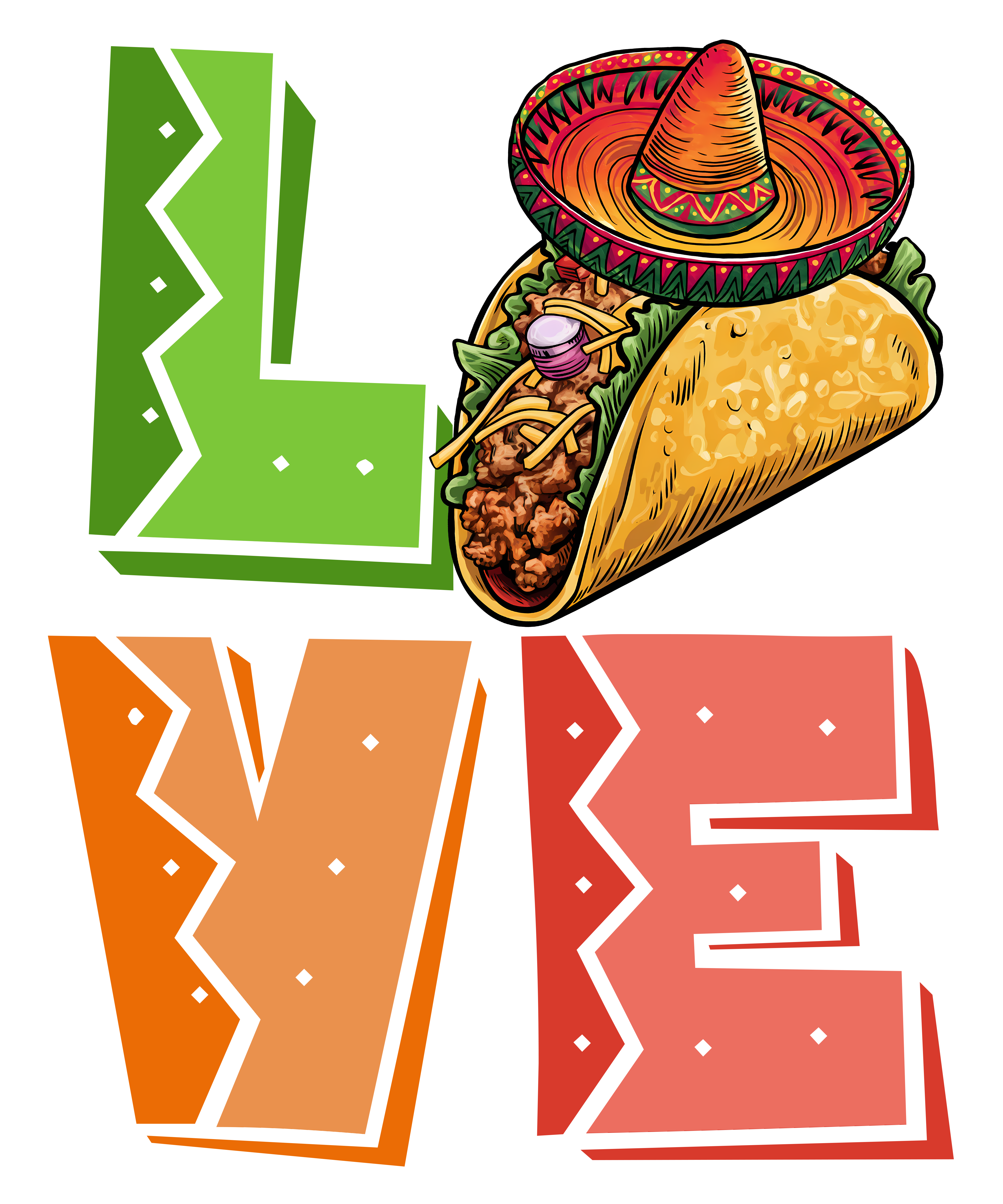 Love Tacos Mexican Fiesta DTF Transfer