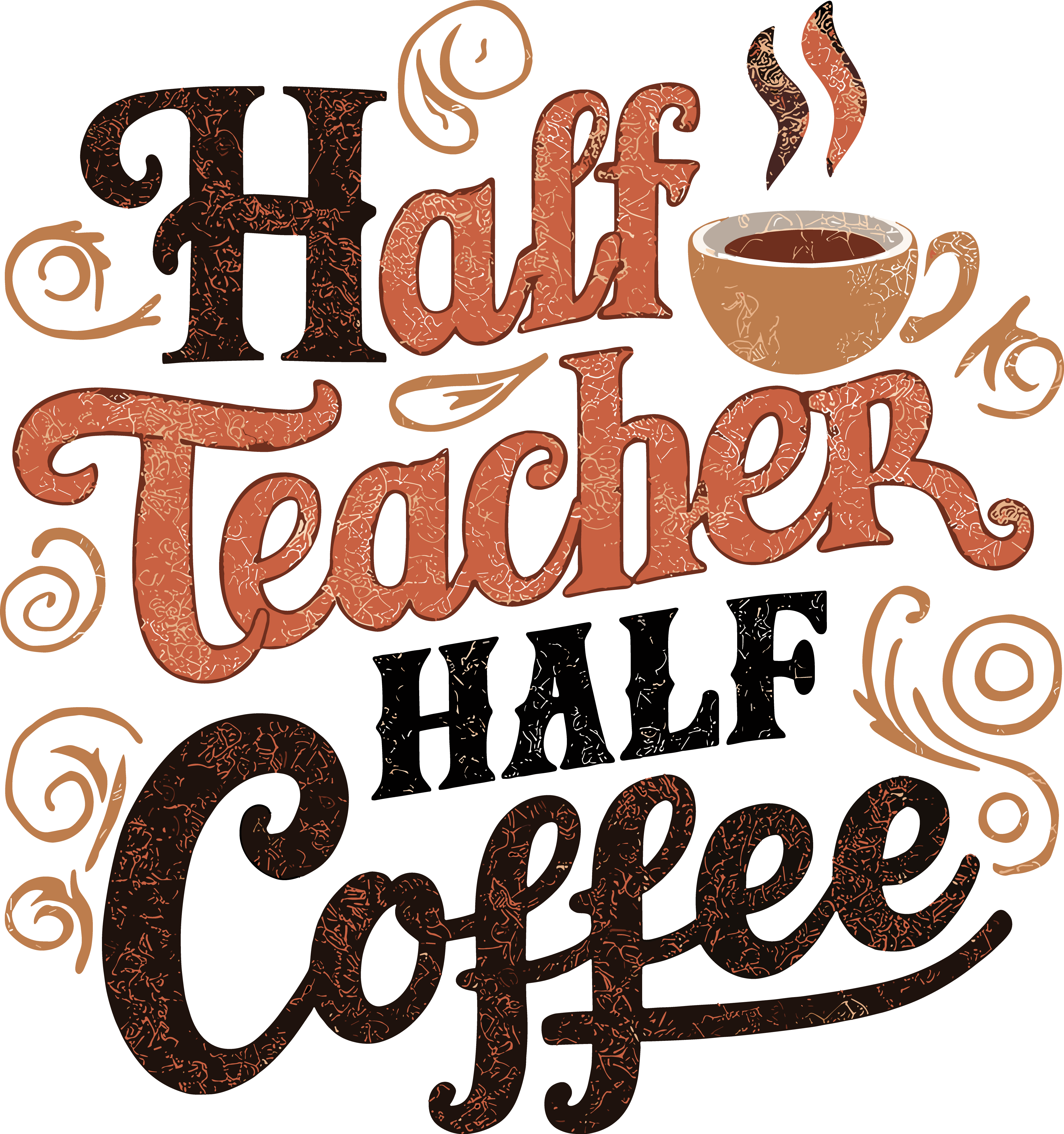 Half Teacher Half Coffee DTF Transfer