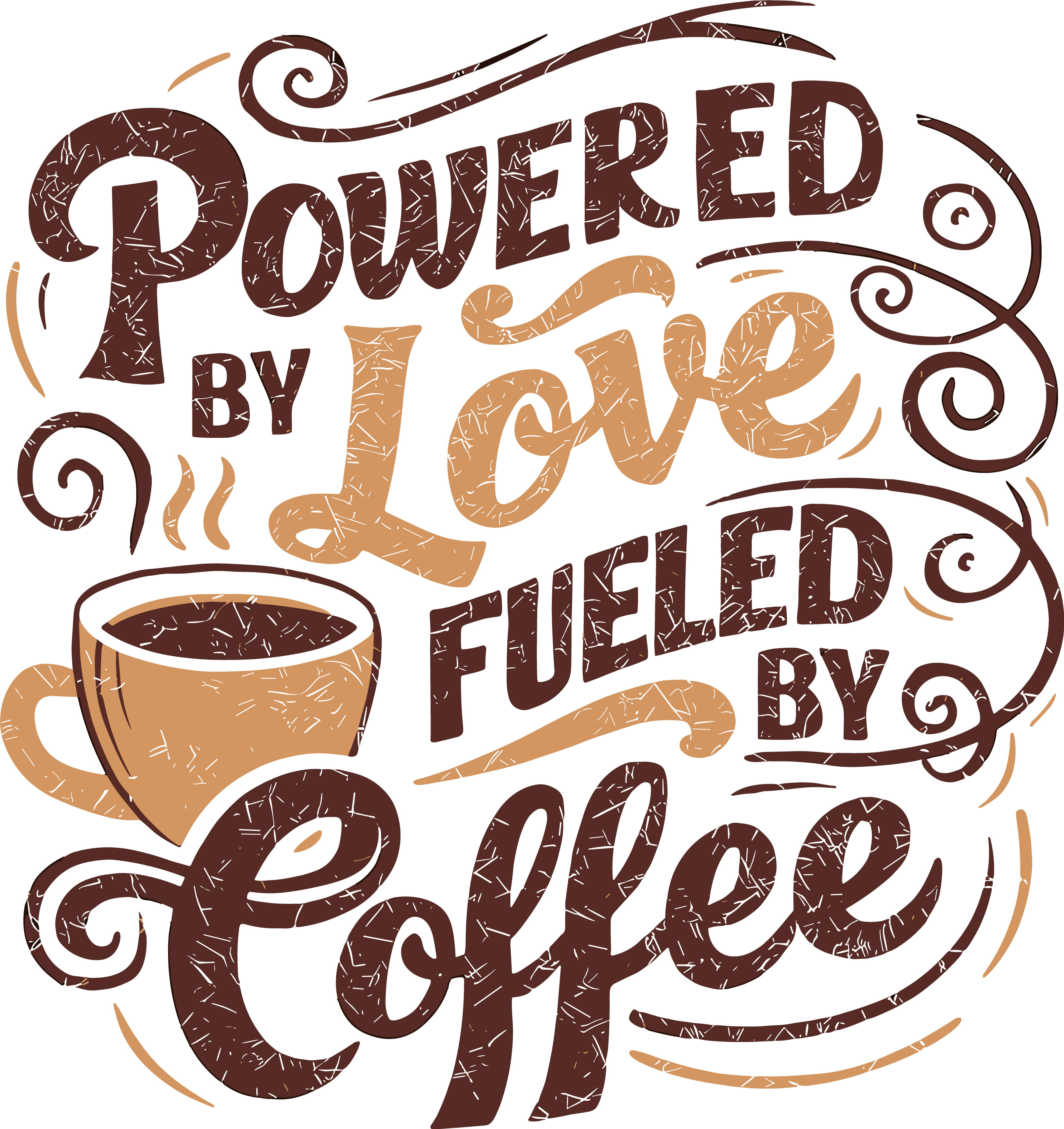 Powered By Love Fueled By Coffee DTF Transfer