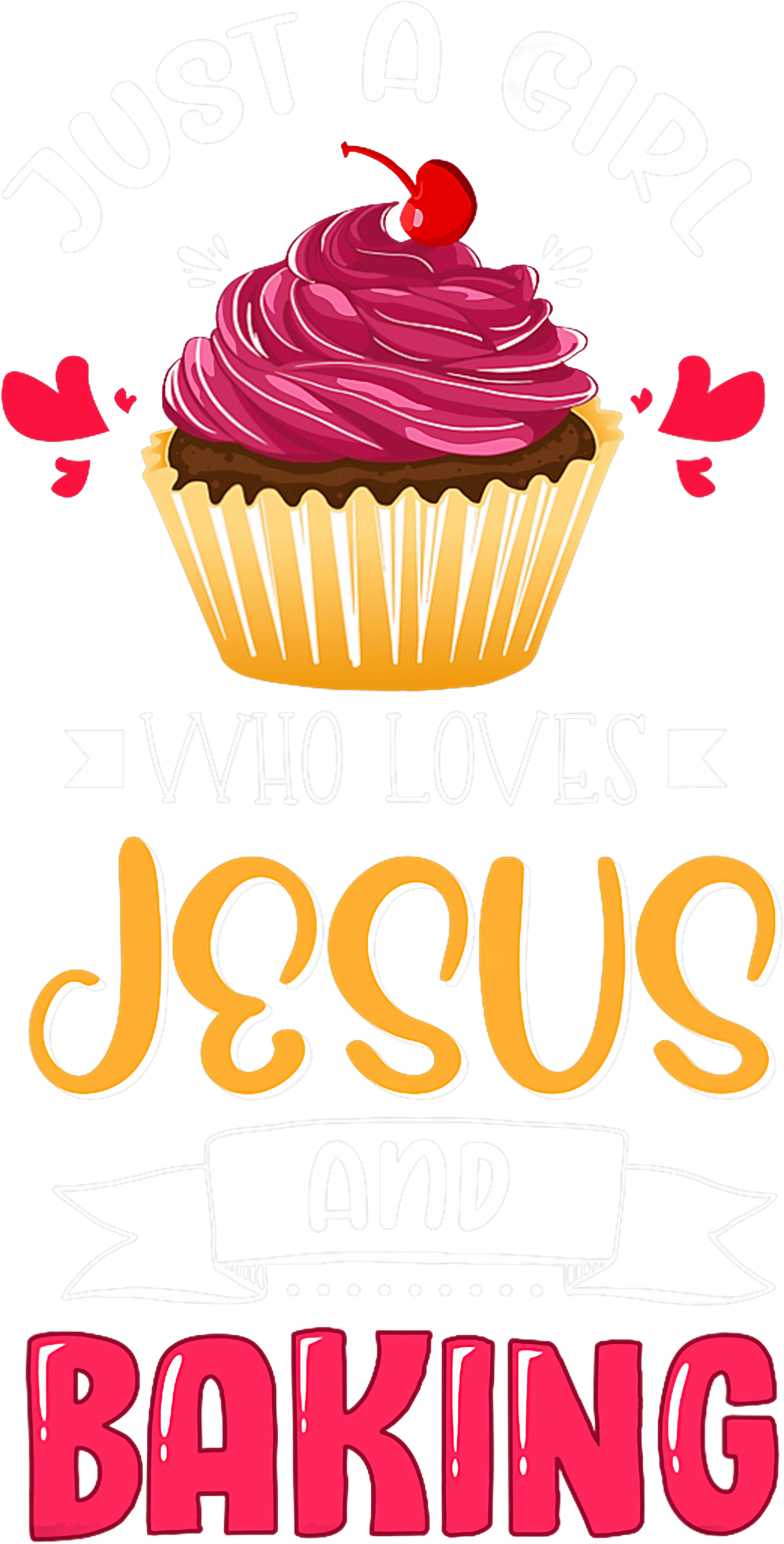 Just A Girl Who Loves Jesus And Baking DTF Transfer