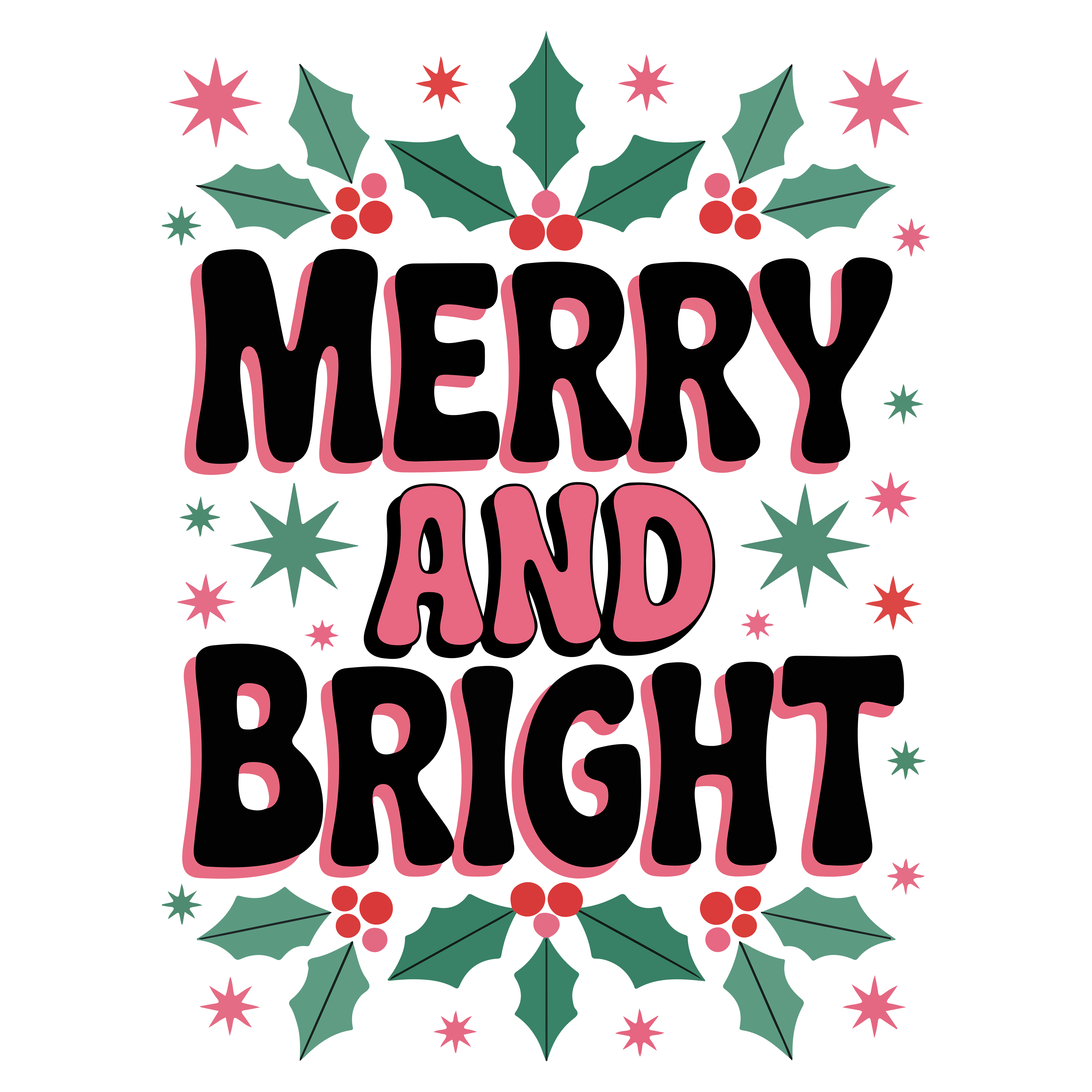 Merry And Bright Christmas DTF Transfer