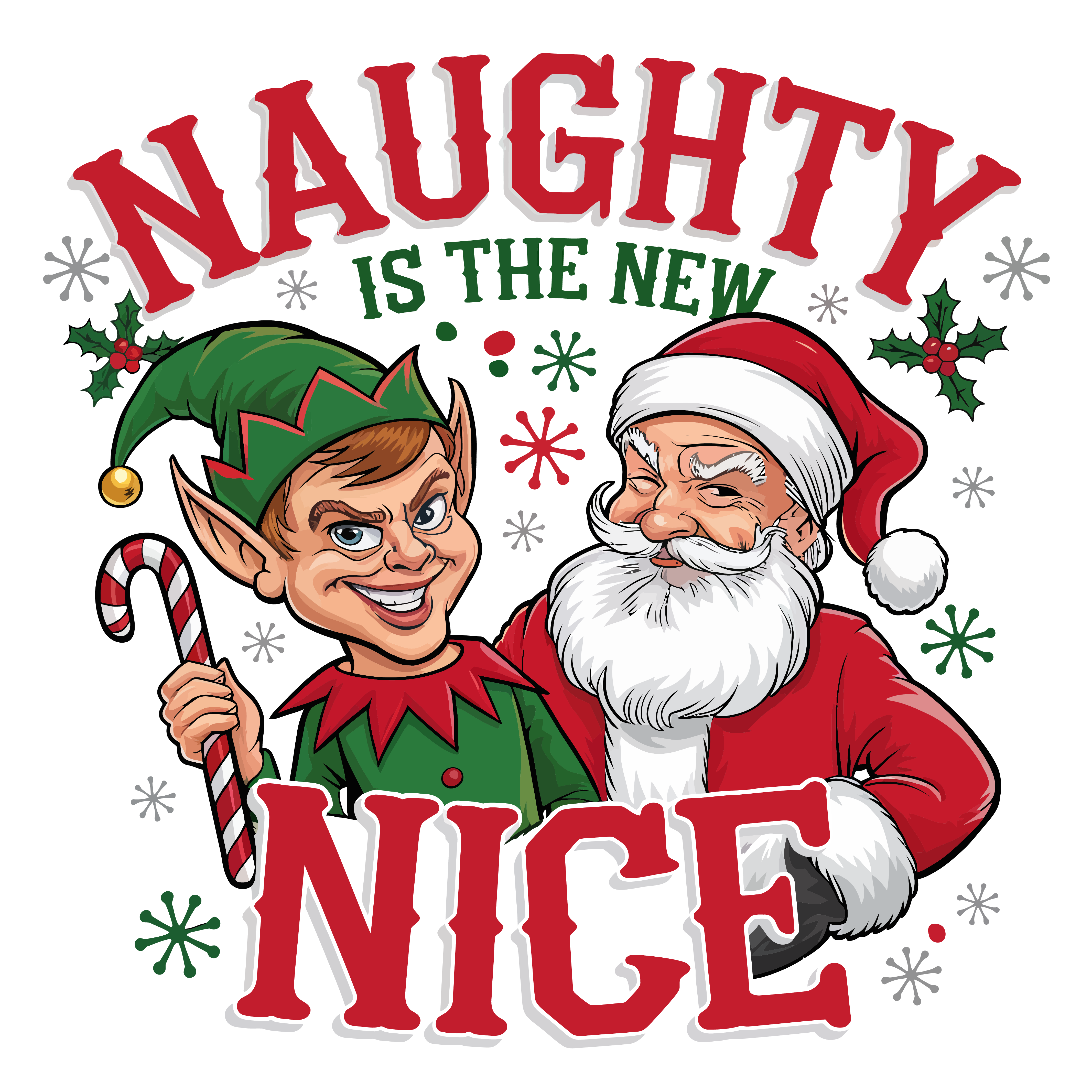 Naughty Is The New Nice DTF Transfer