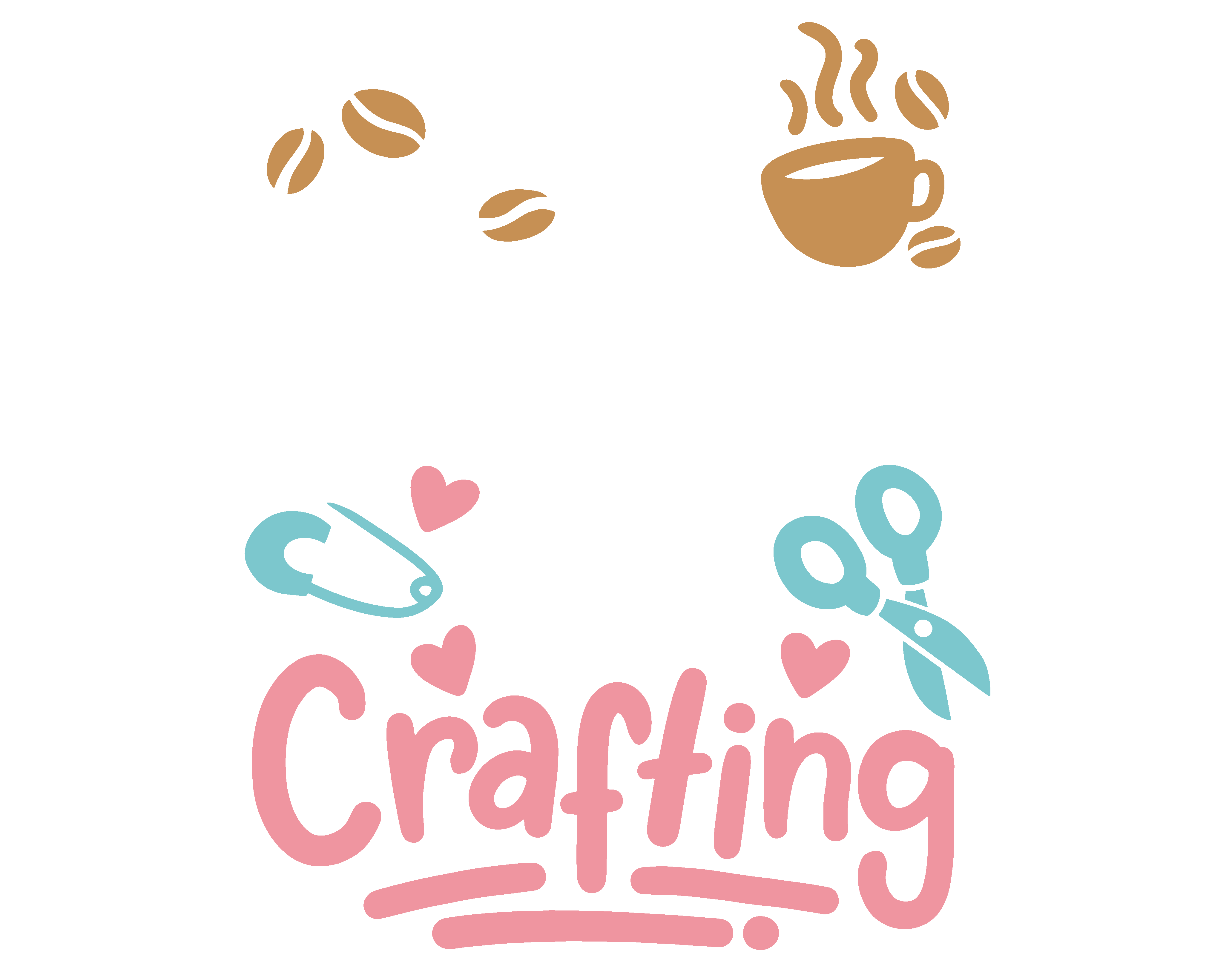 First Coffee Then Crafting DTF Transfer