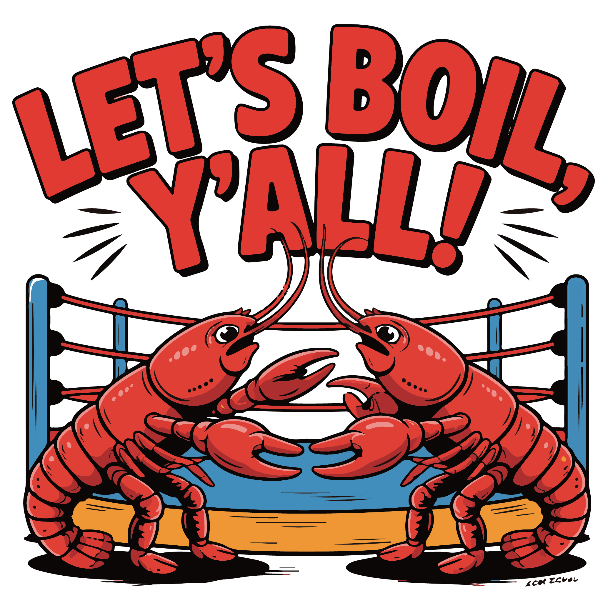 Lets Boil Yall Crawfish Ring Match DTF Transfer