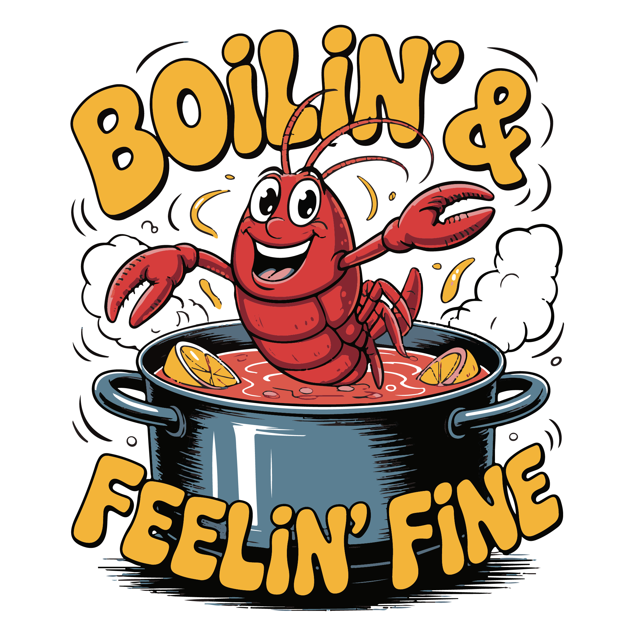 Boilin And Feelin Fine Dancing Crawfish DTF Transfer