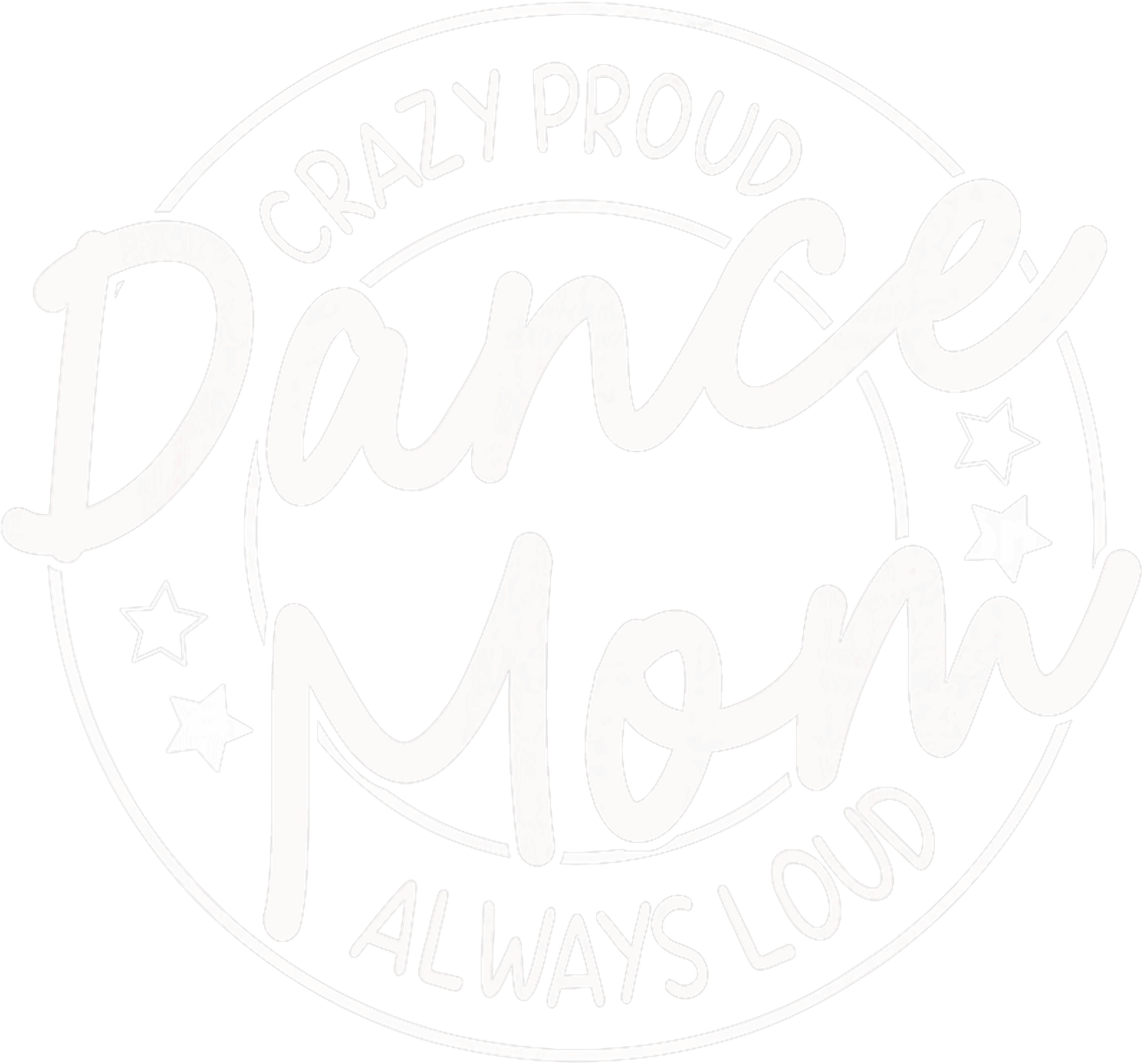 Proud Dance Mom DTF Transfer