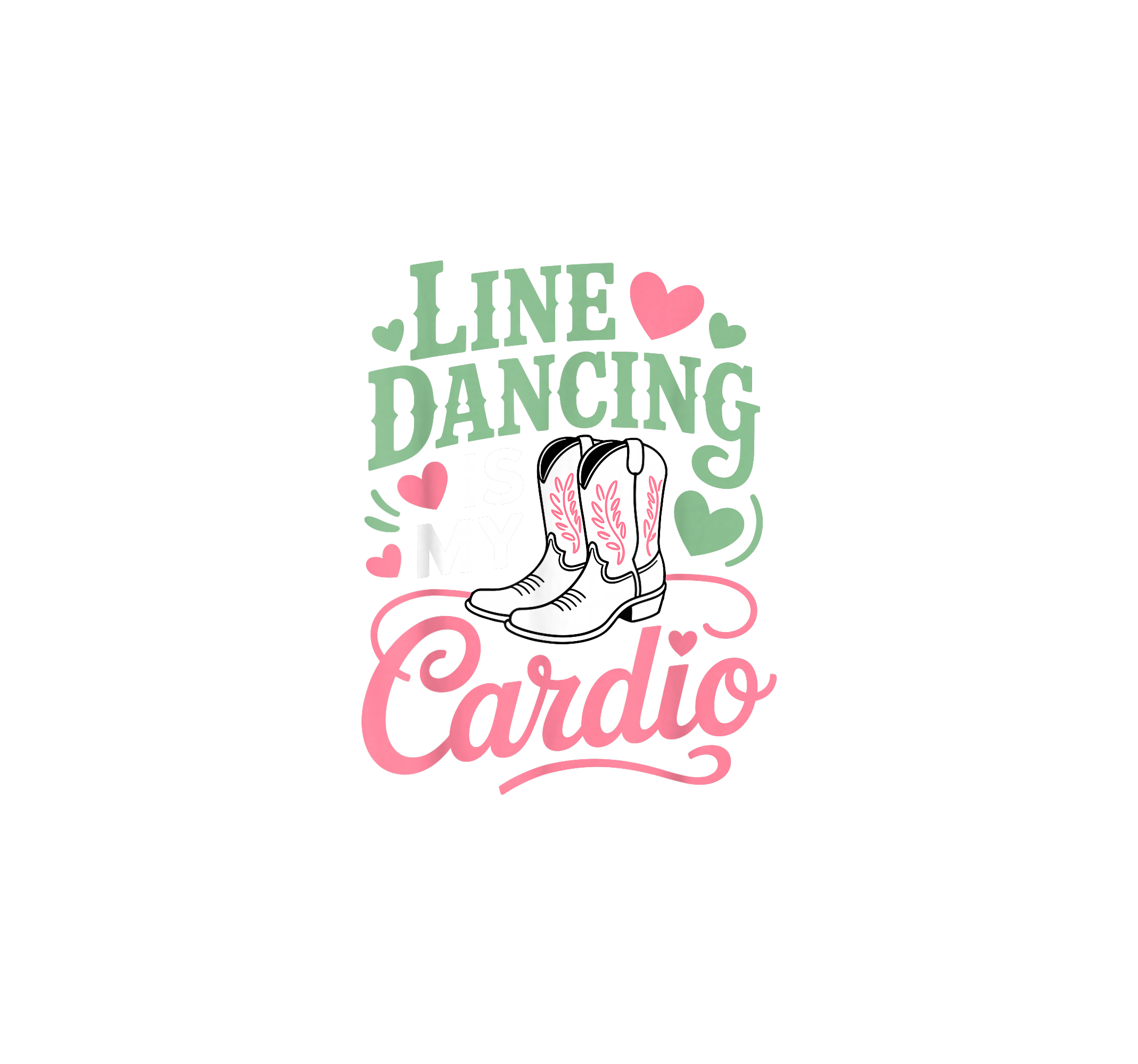 Line Dancing Cardio DTF Transfer