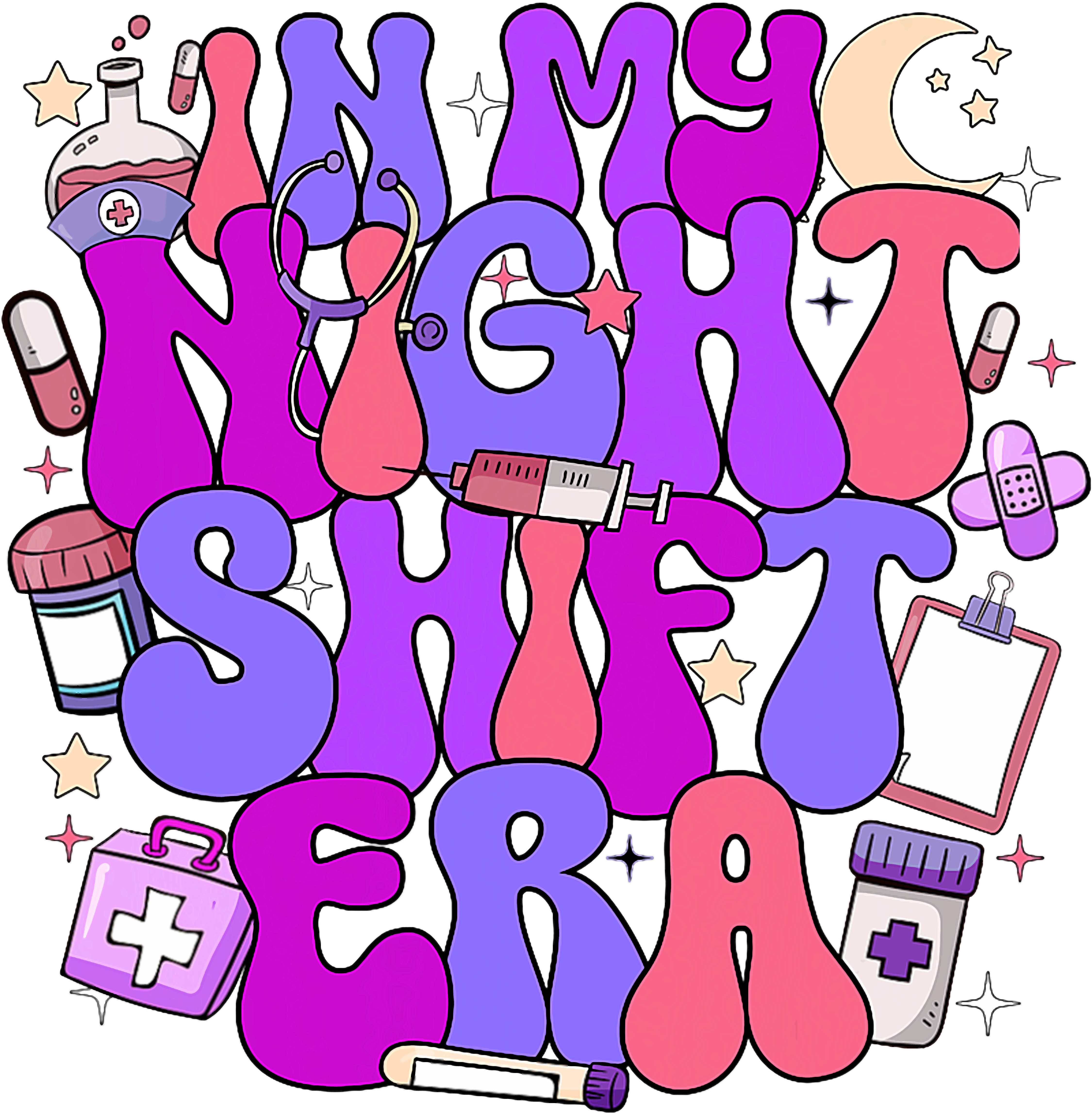 In My Night Shift Era DTF Transfer
