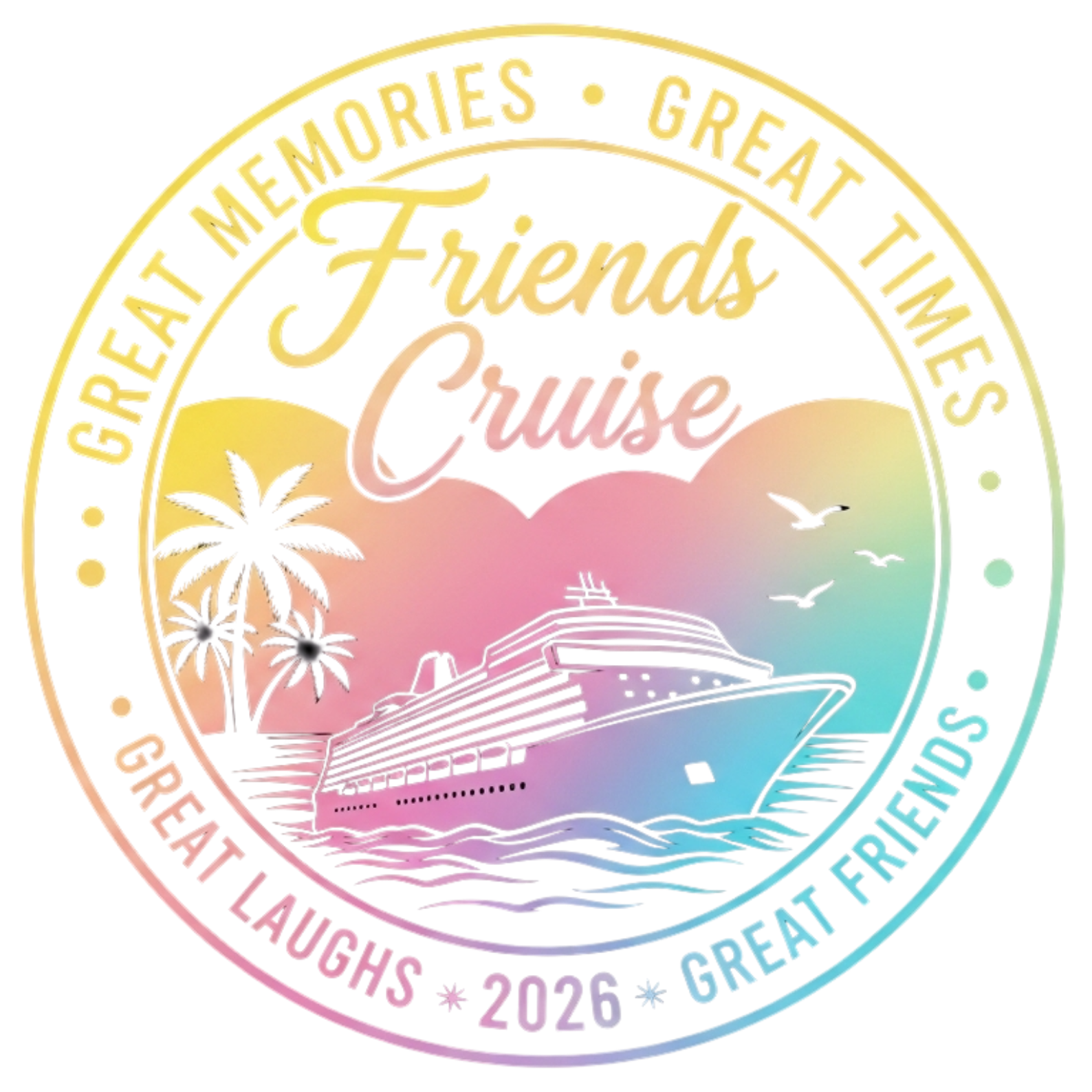 Friends Cruise Memories DTF Transfer