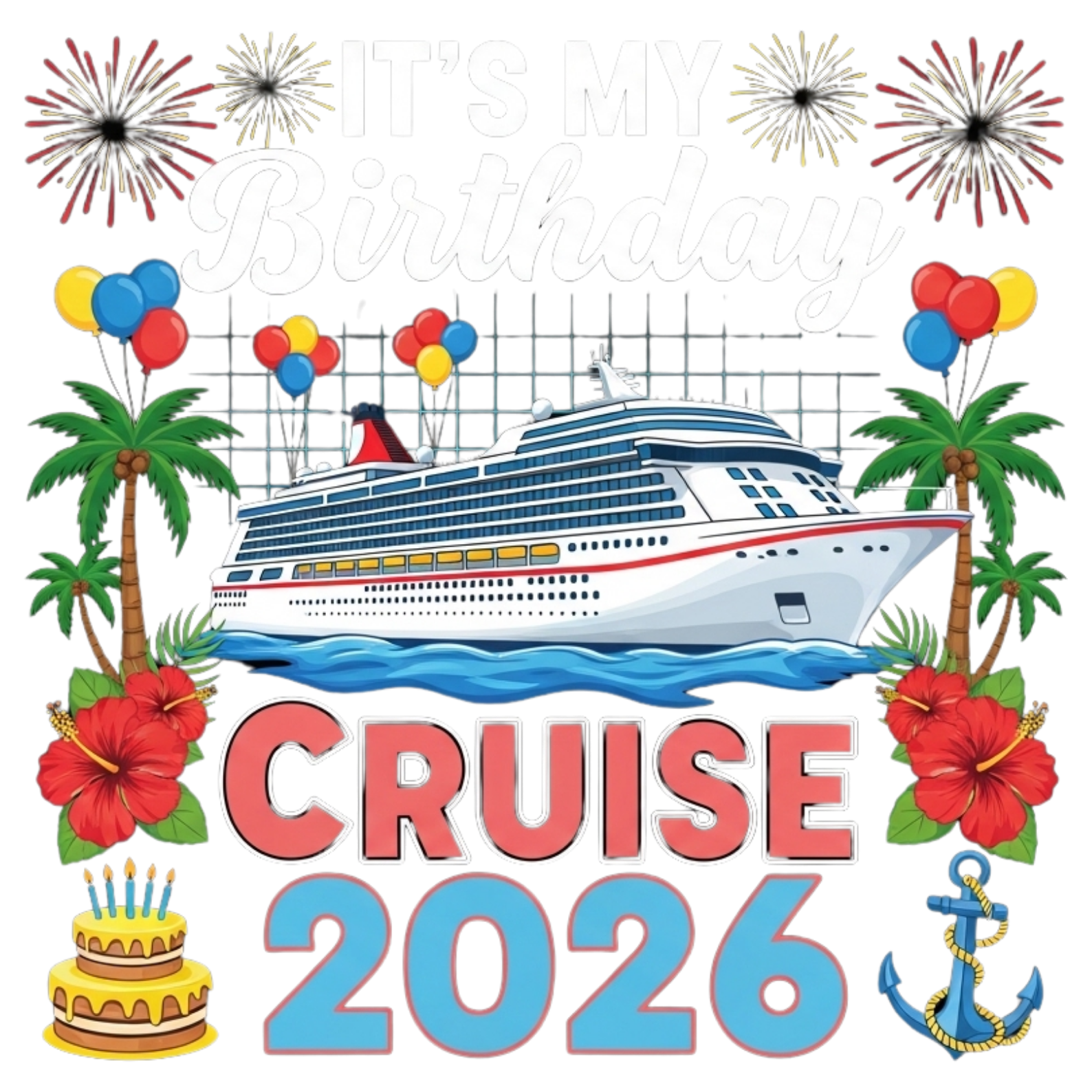 Birthday Cruise Celebration DTF Transfer