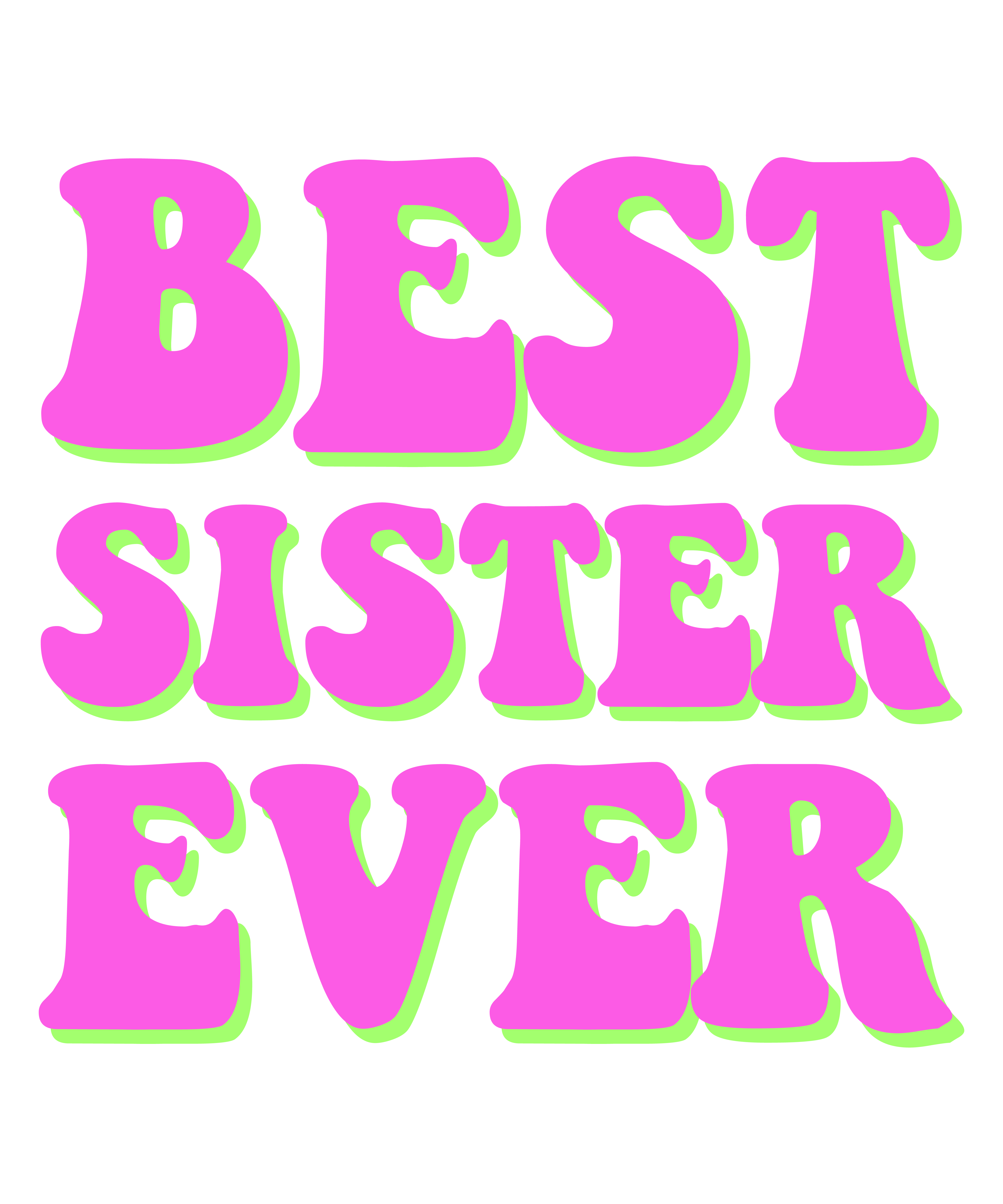 Best Sister Forever DTF Transfer