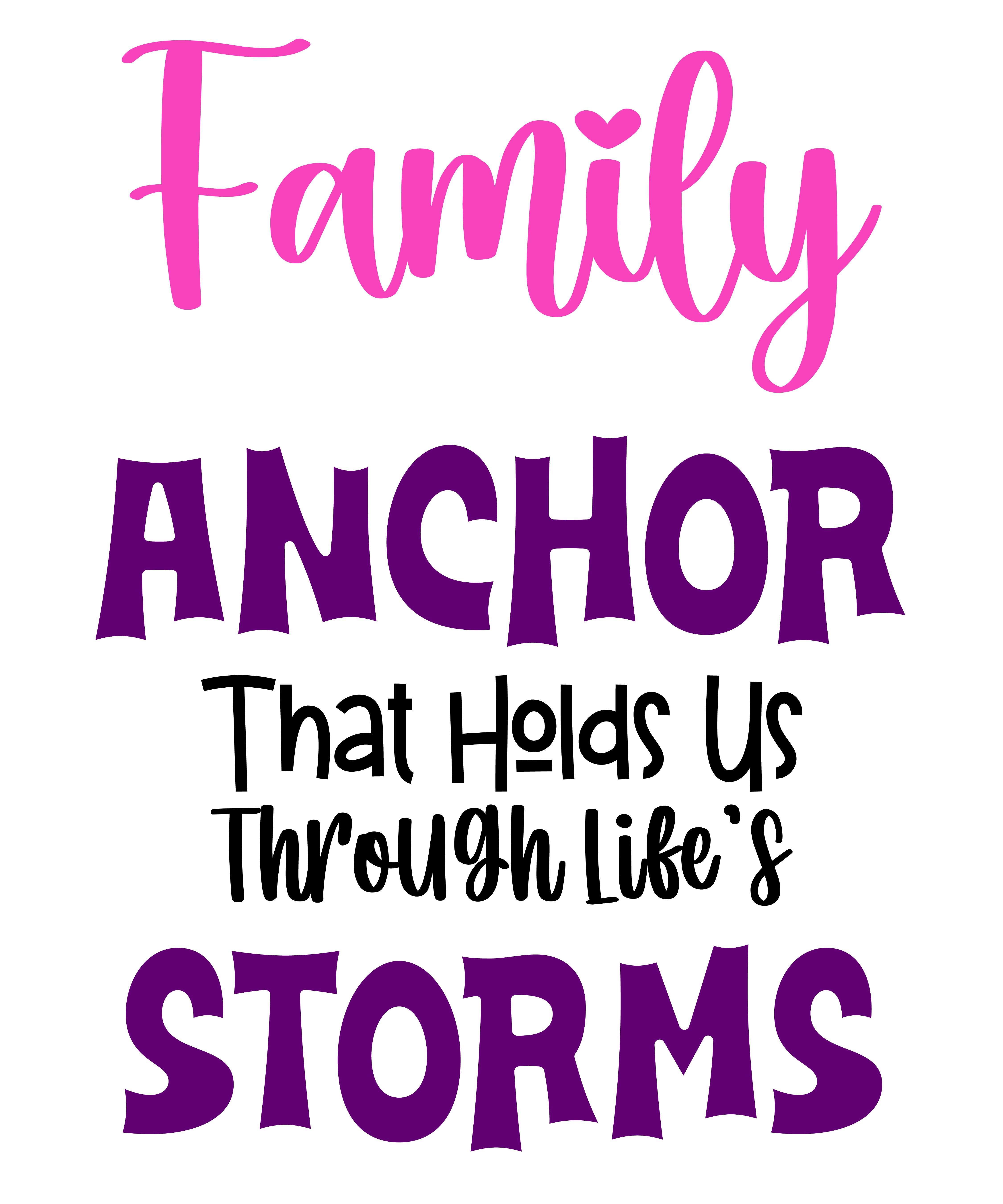 Family Strength Through Storms DTF Transfer
