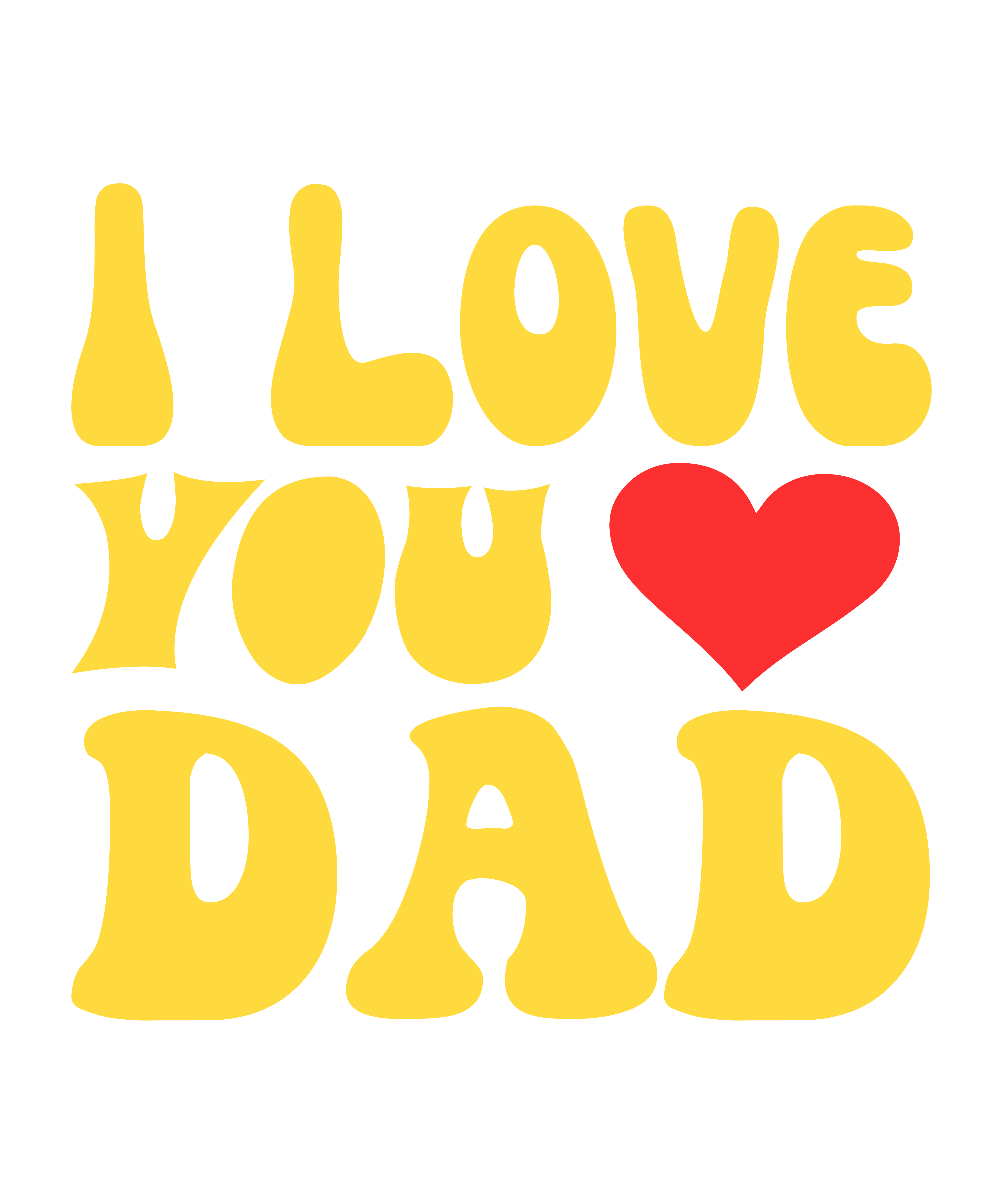 I Love You Dad DTF Transfer