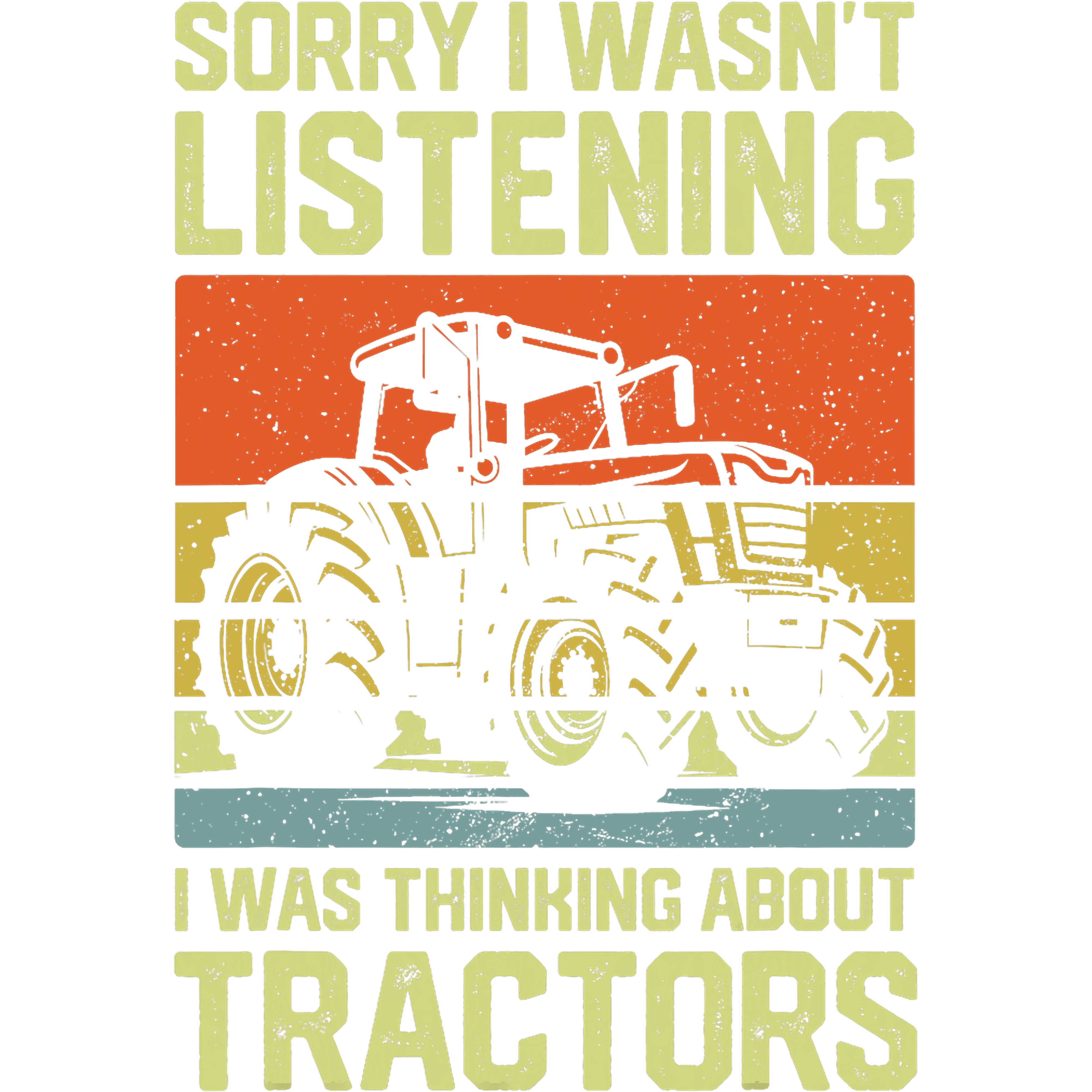 Thinking About Tractors DTF Transfer
