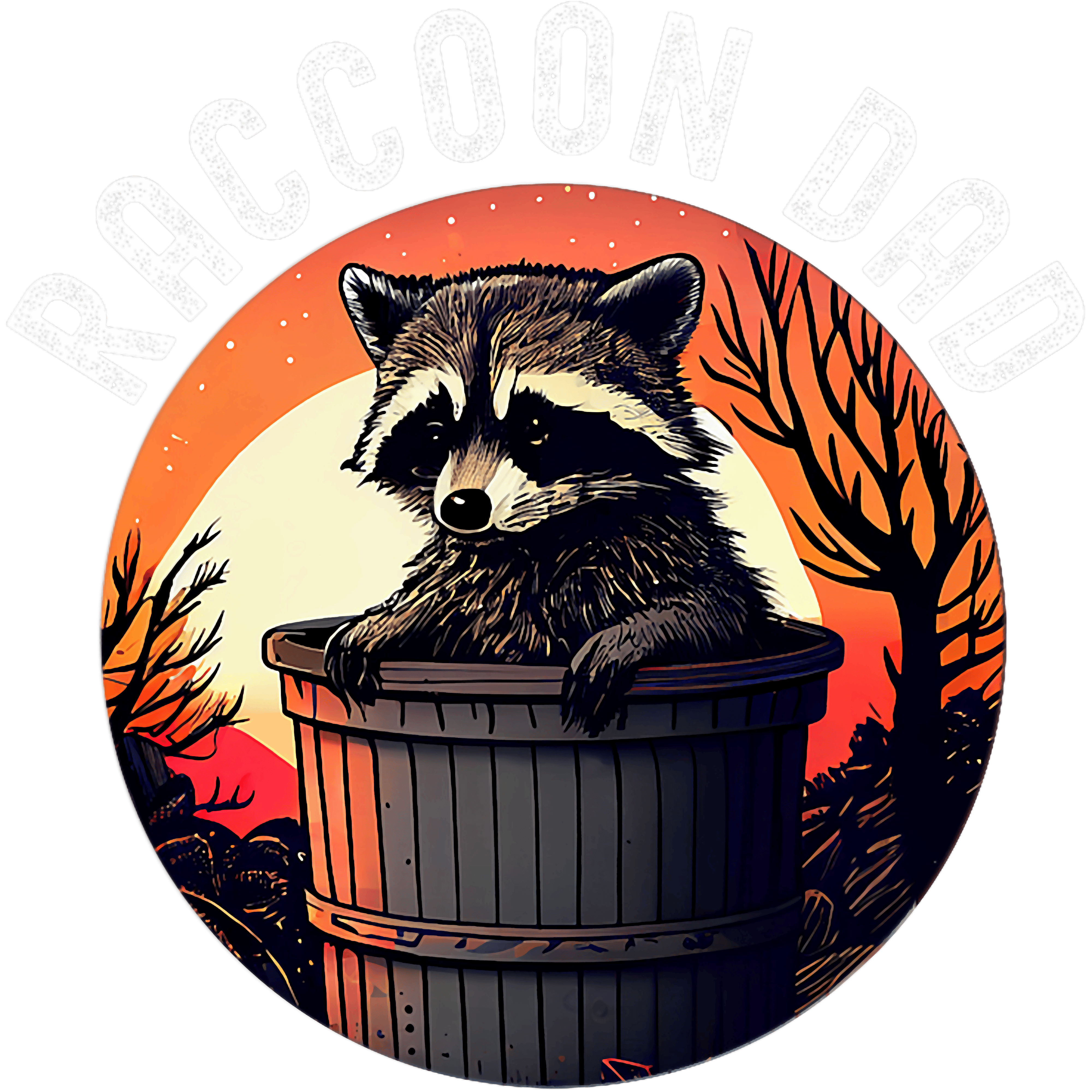 Raccoon Dad Funny Wildlife Animal Lover DTF Transfer