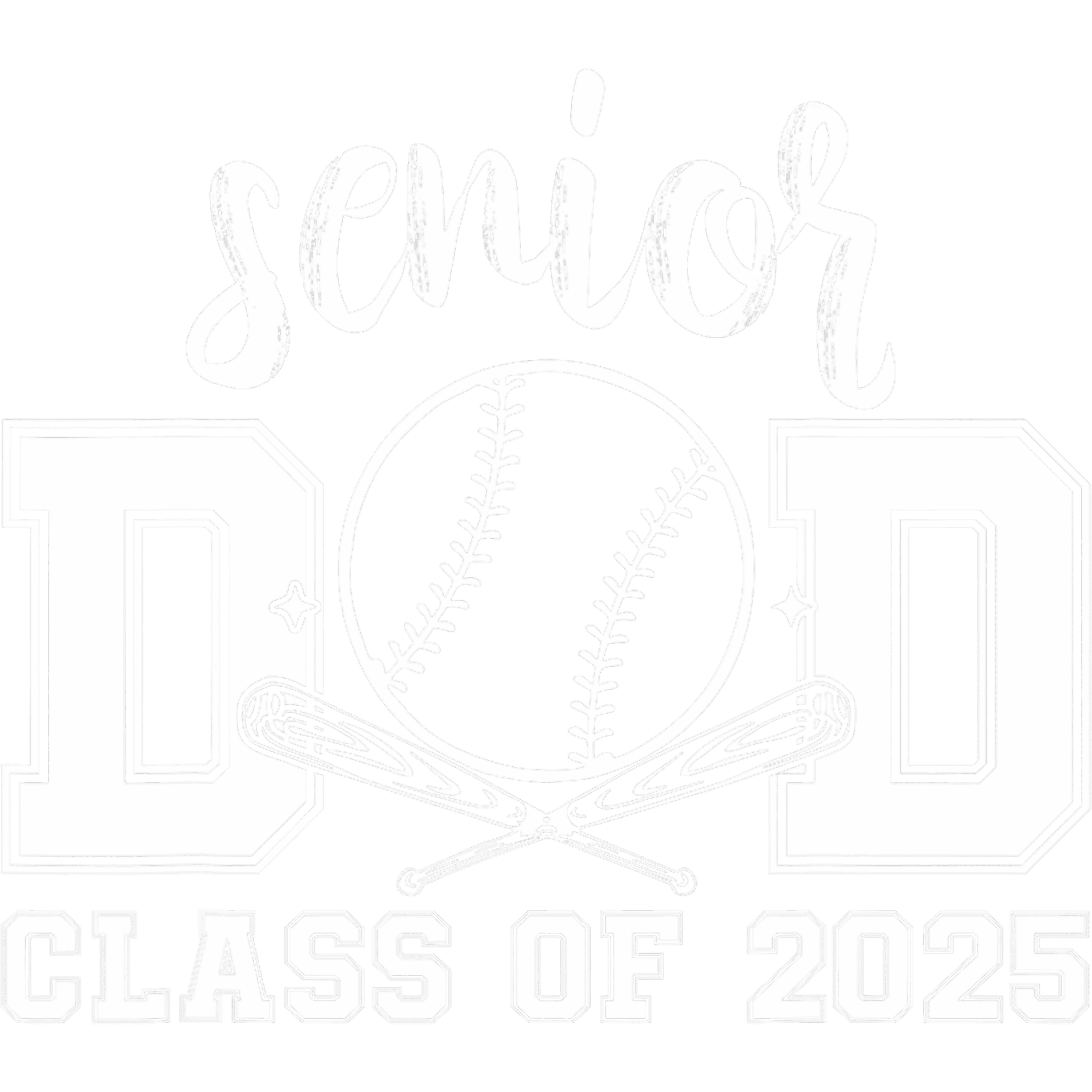 Senior Dad Class Of 2025 Baseball Senior Night DTF Transfer