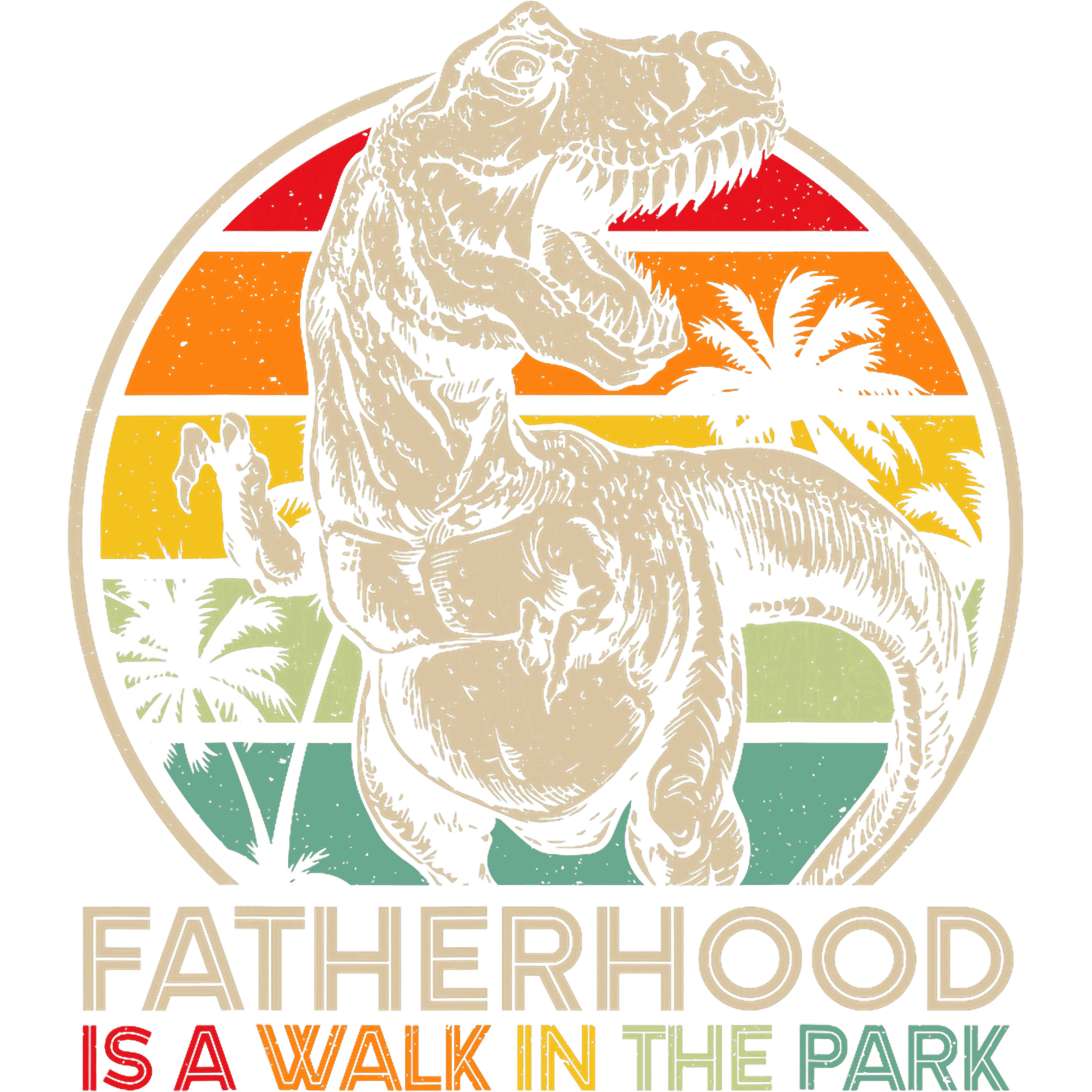 TRex Fatherhood Funny DTF Transfer