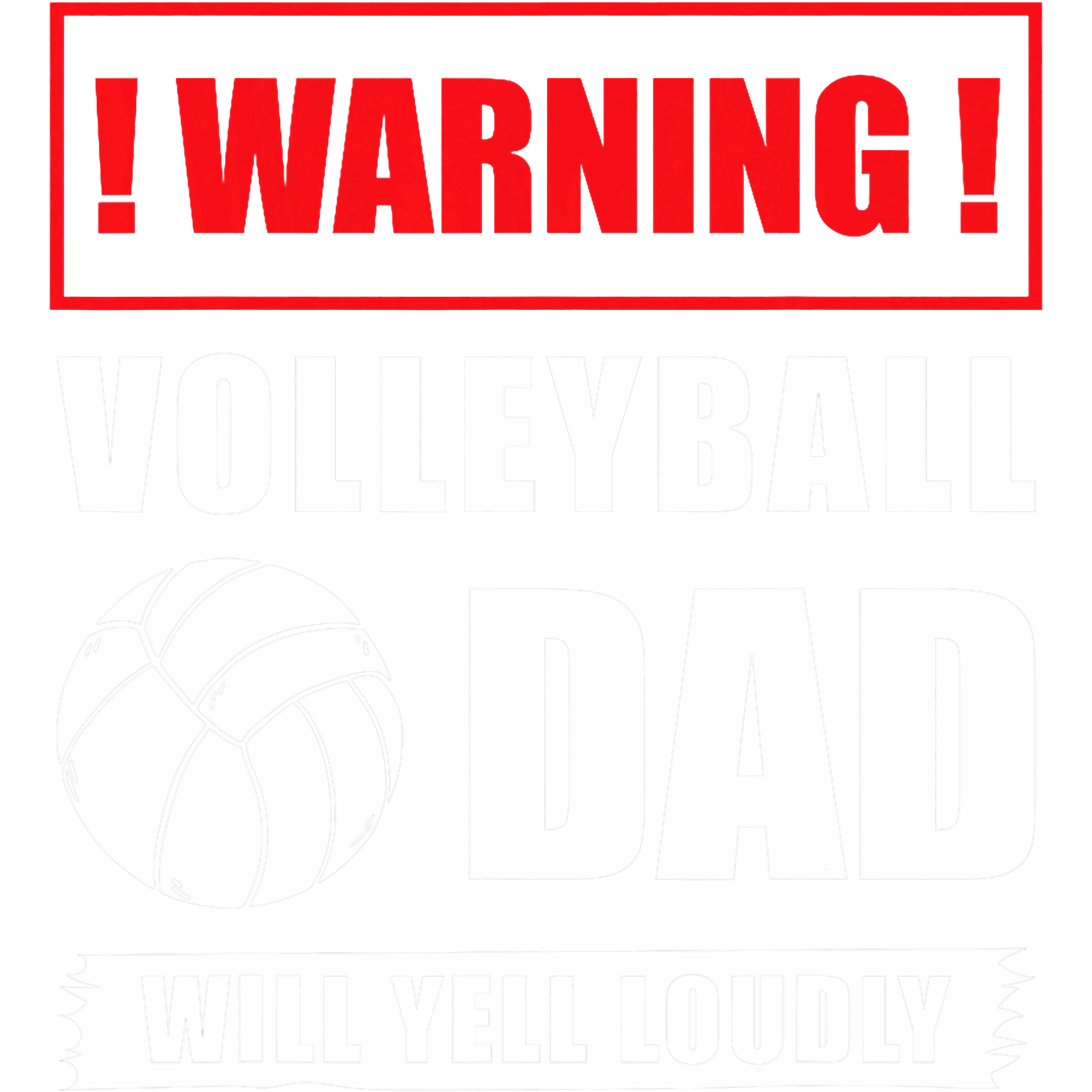 Warning Volleyball Dad Will Yell Loudly DTF Transfer