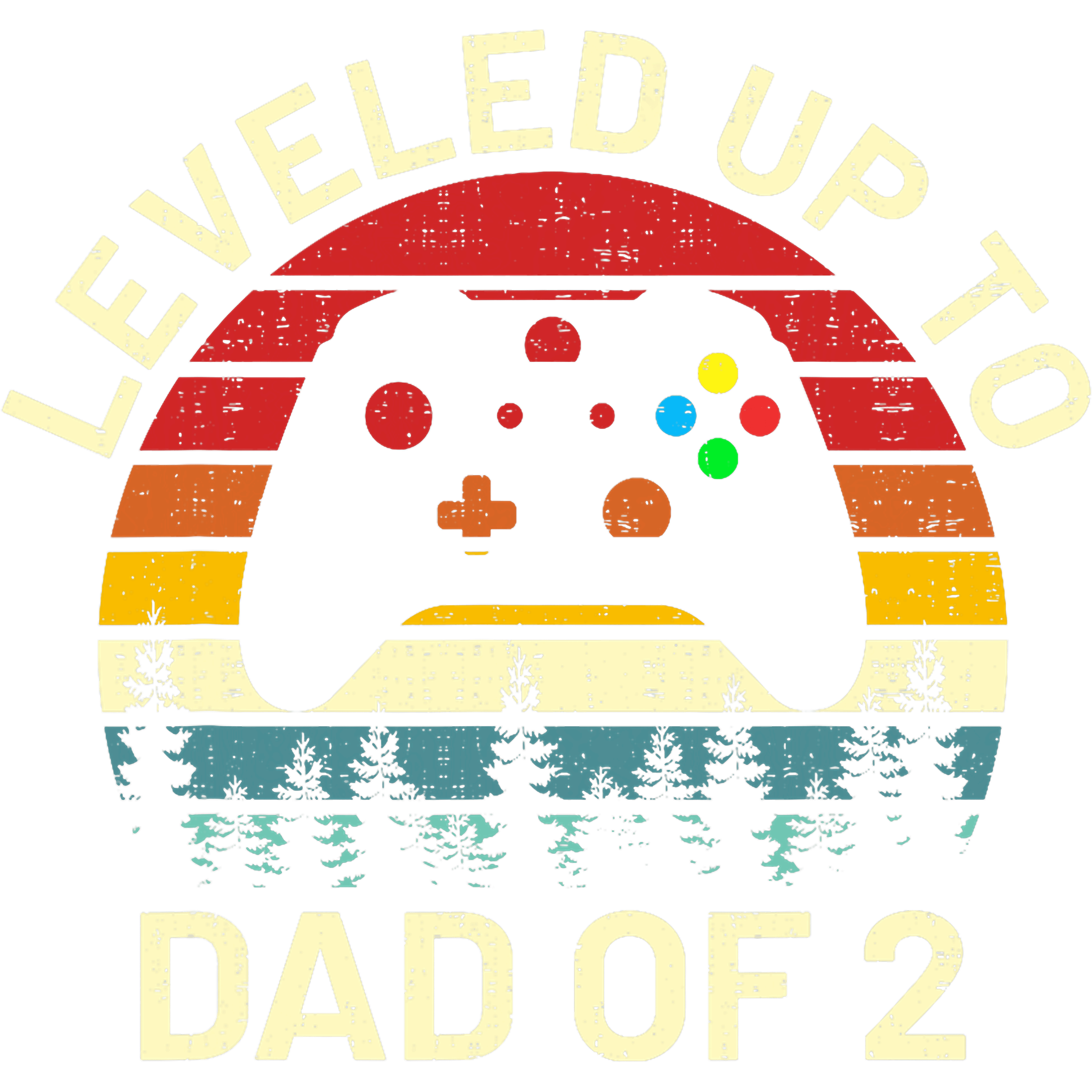 Leveled Up To Dad Of 2 DTF Transfer