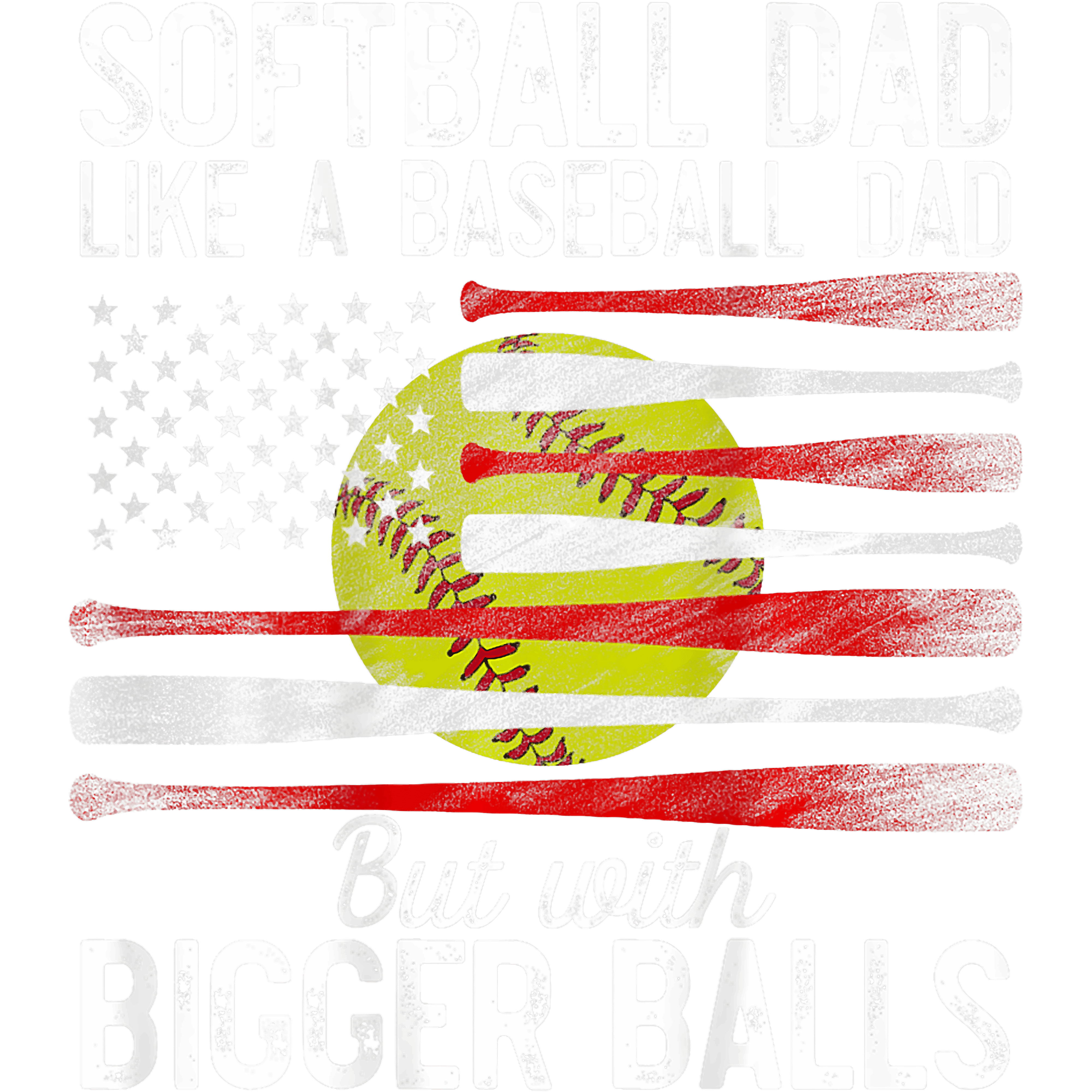 Softball Dad Like A Baseball DTF Transfer