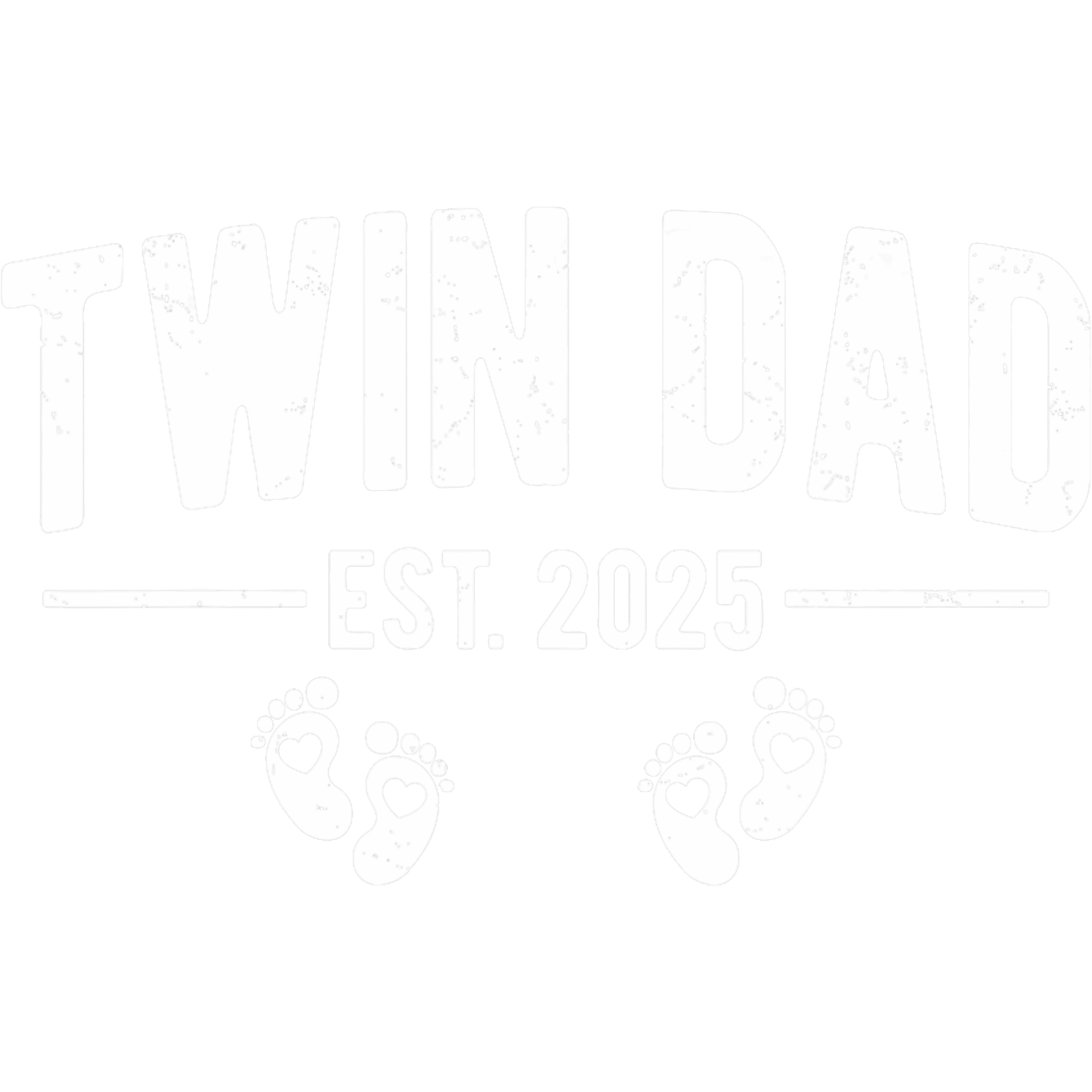 Twin Dad Est 2025 First Time Father of Twins DTF Transfer
