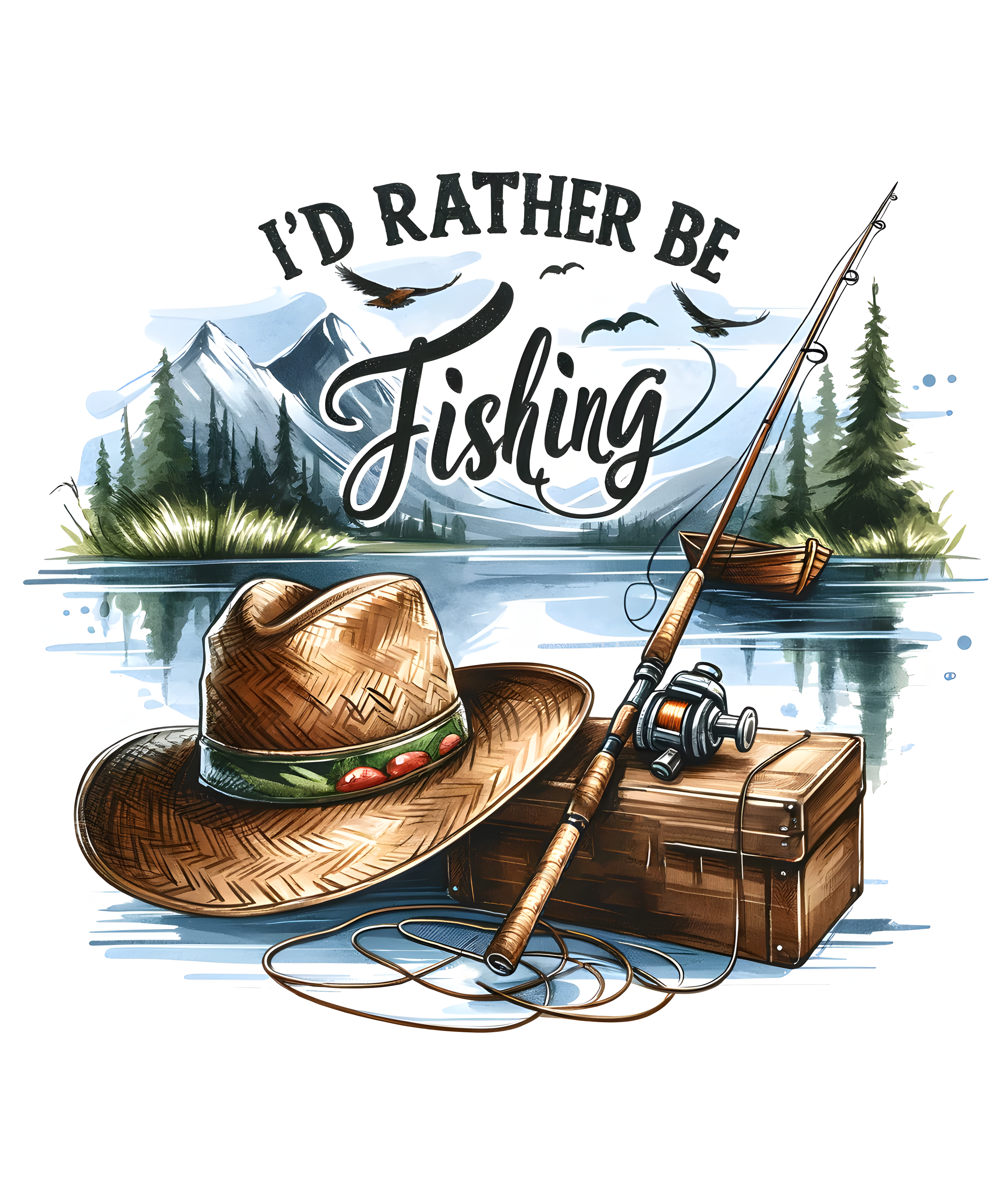 Rather Be Fishing DTF Transfer