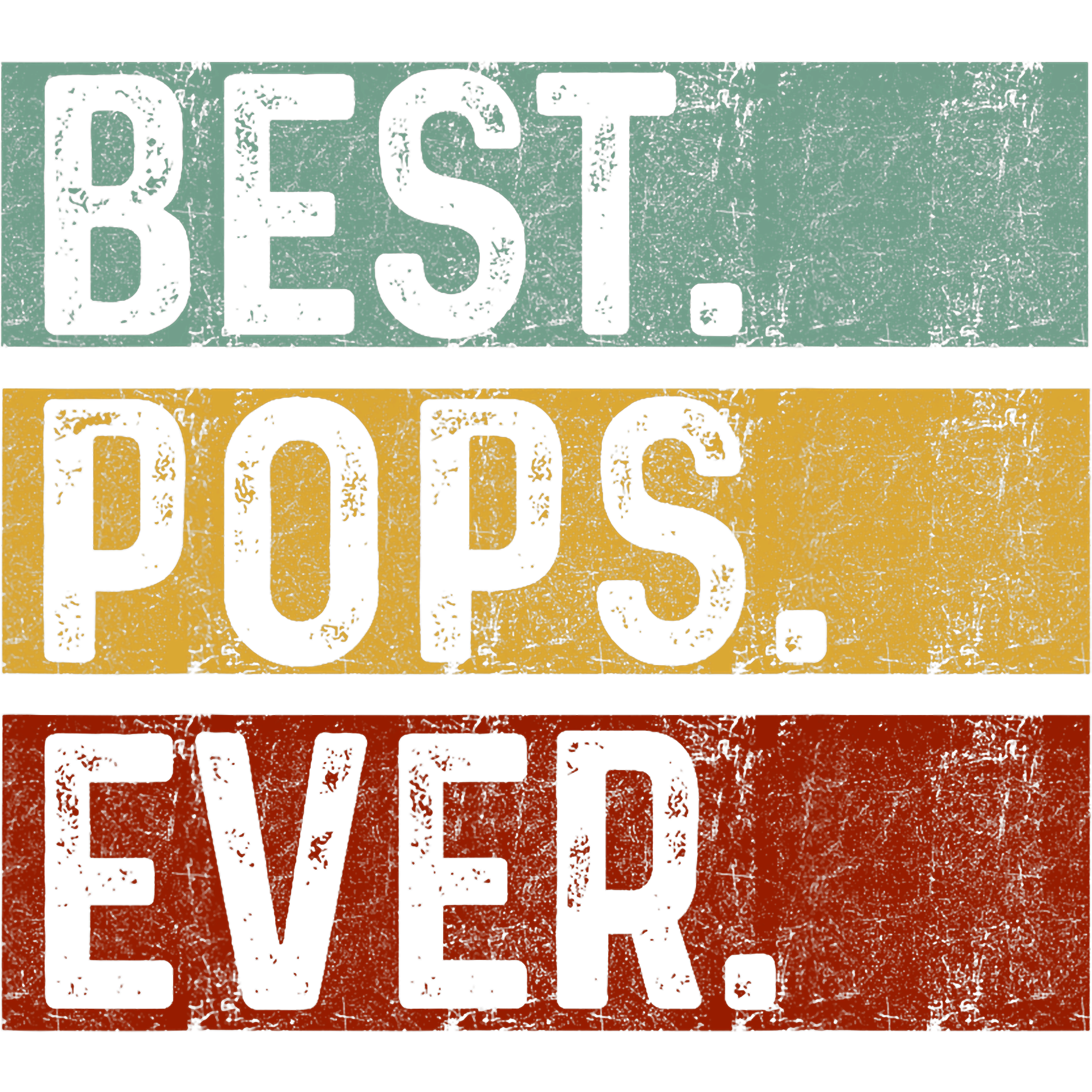 Best Pops Ever Fishing DTF Transfer