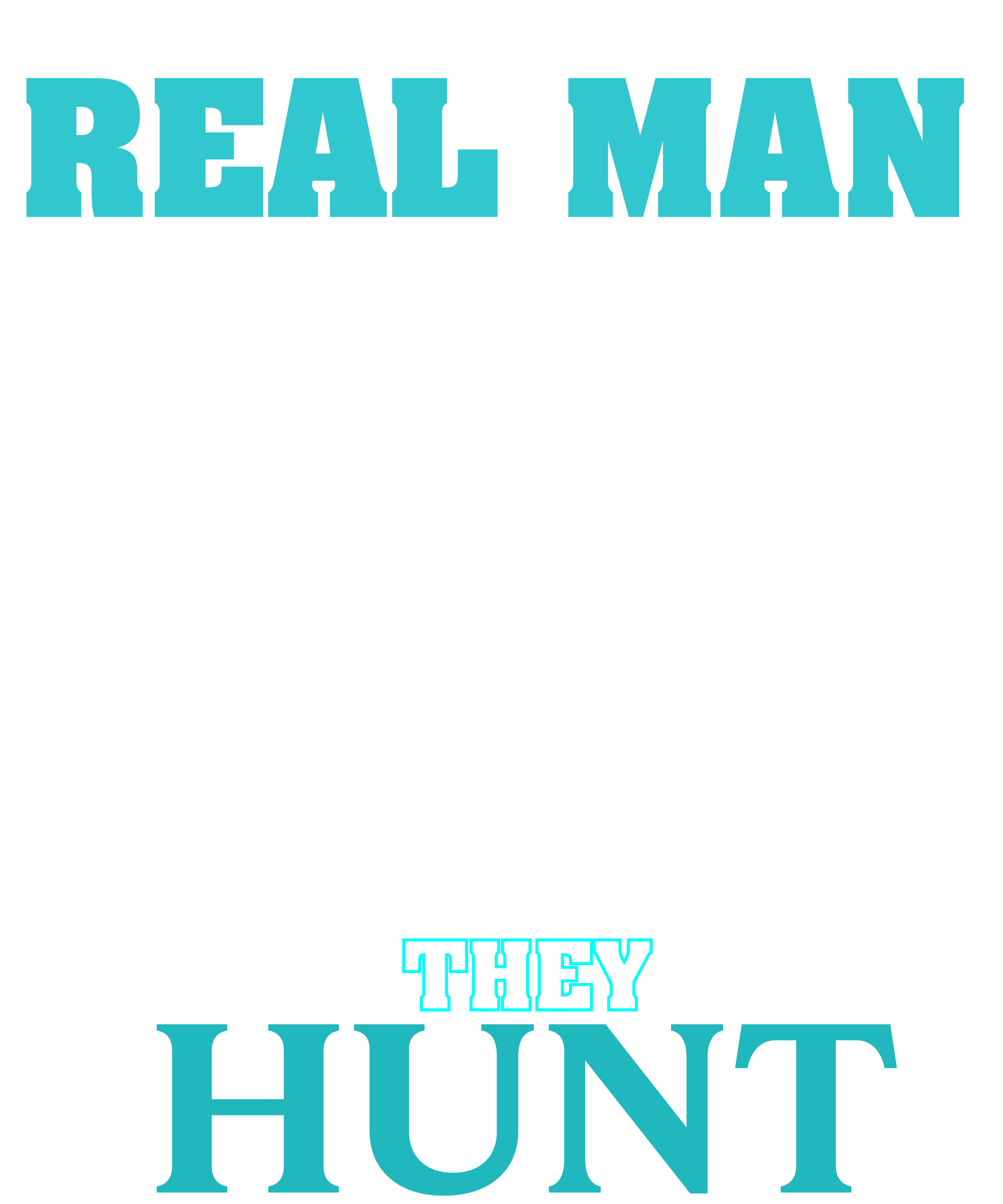 Real Man Fishing DTF Transfer
