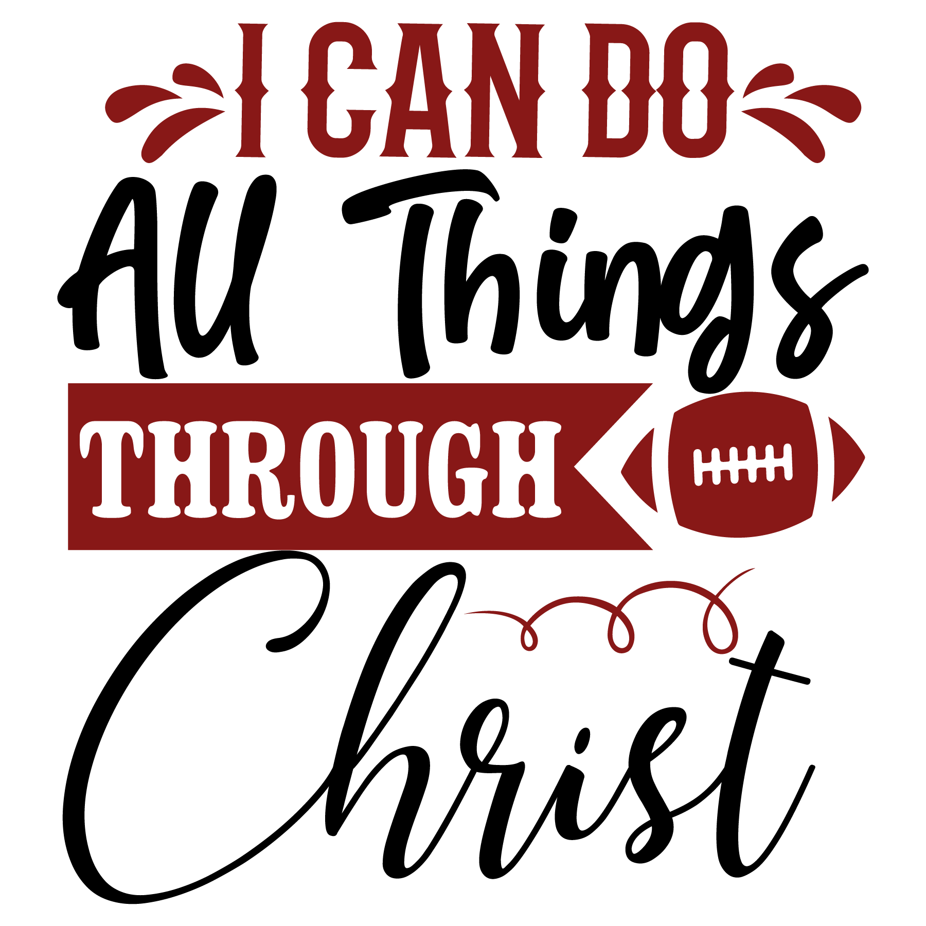 All Things Through Christ Football DTF Transfer