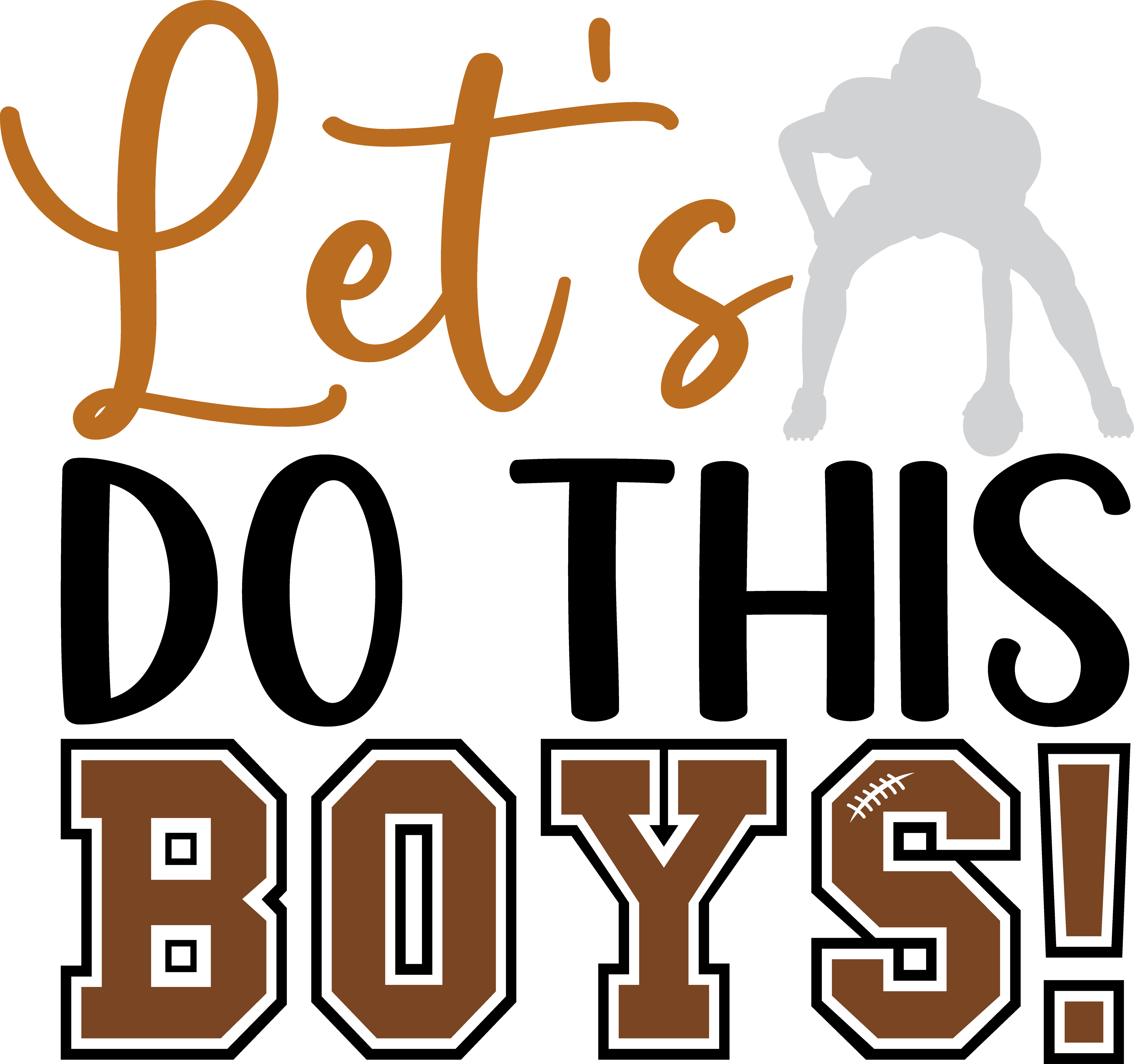 Lets Go Boys Football DTF Transfer