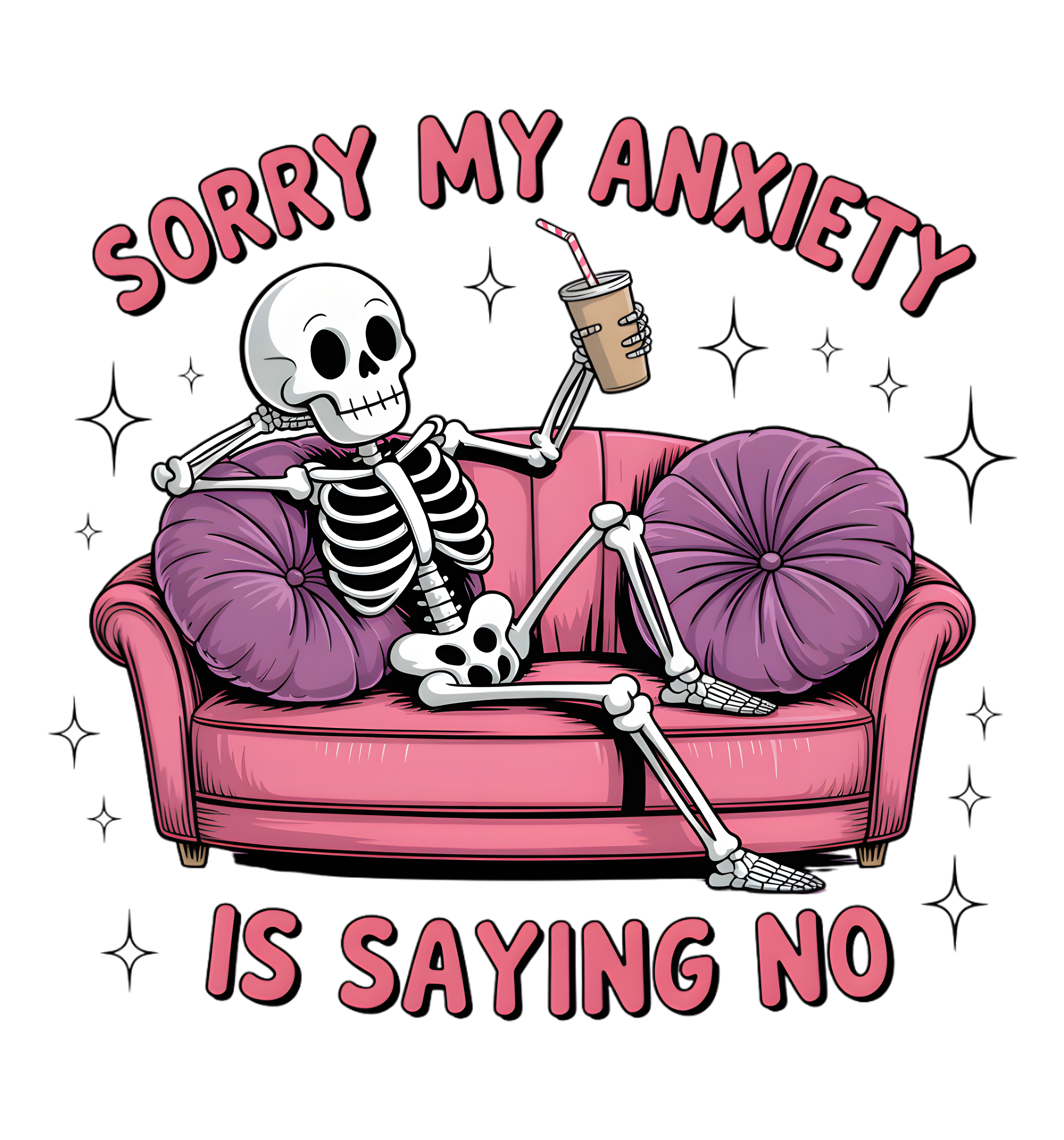 Anxiety Is Saying No Skeleton DTF Transfer