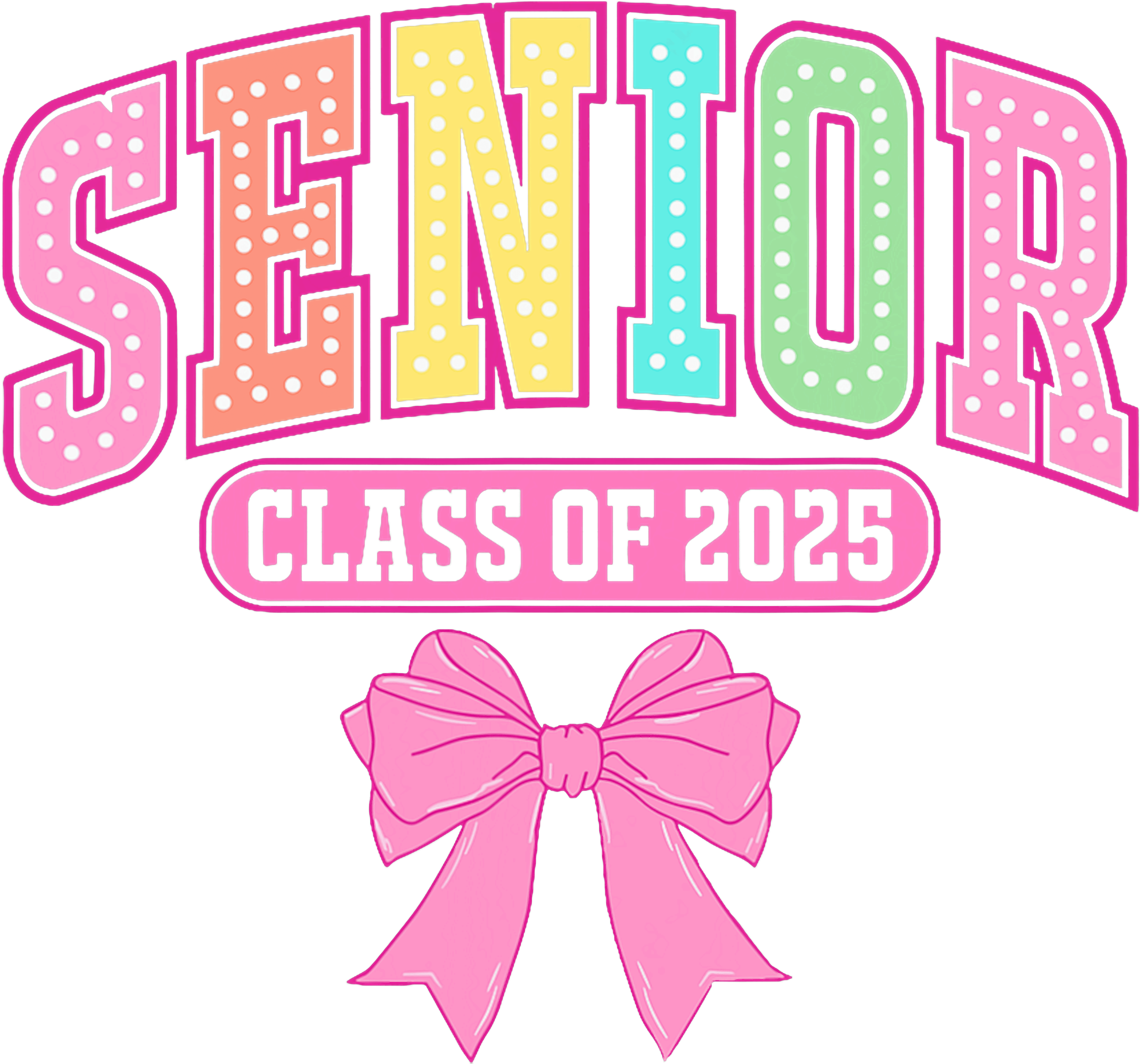 Senior Class Of 2025 Bow DTF Transfer