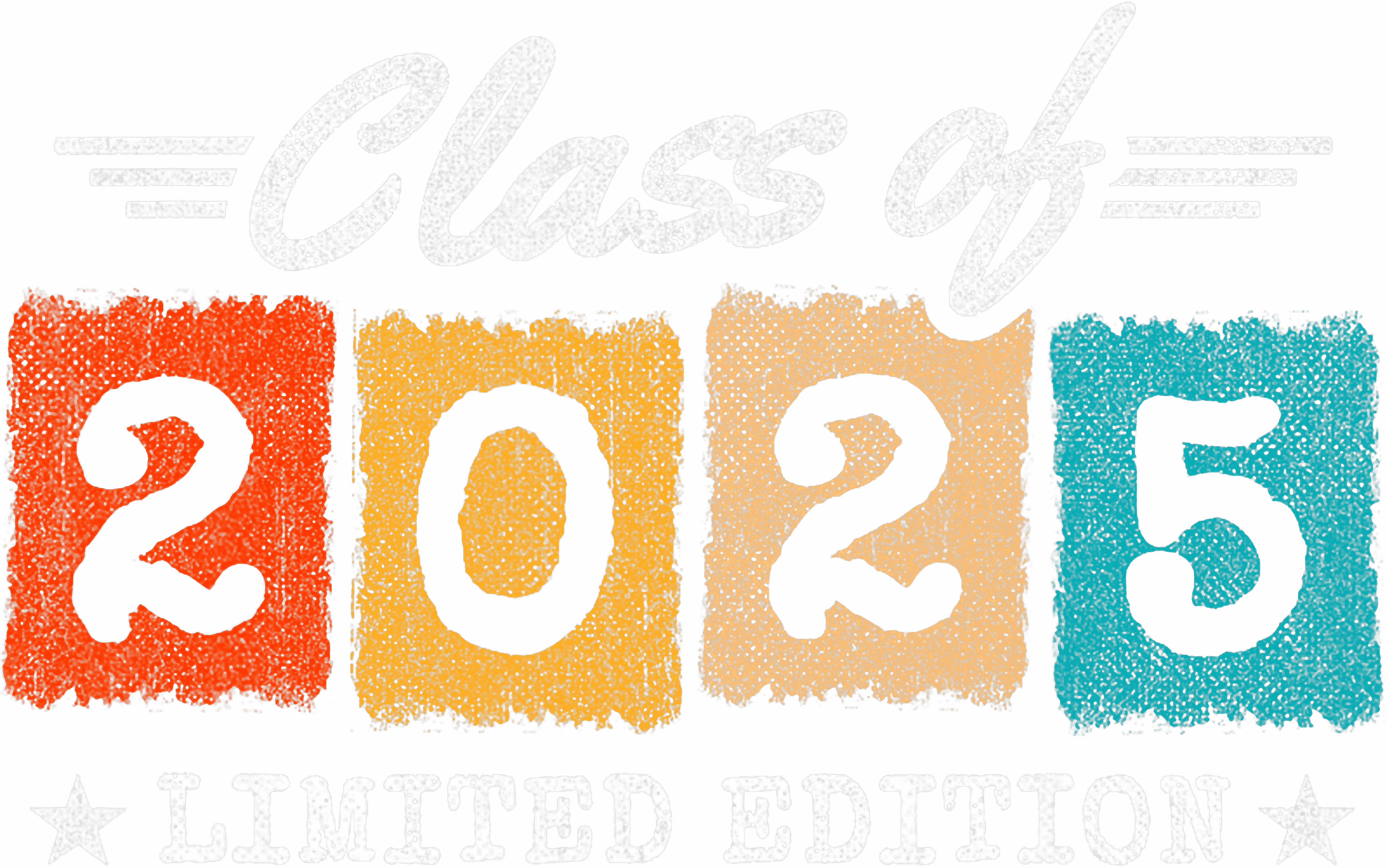 Class Of 2025 Limited Edition DTF Transfer