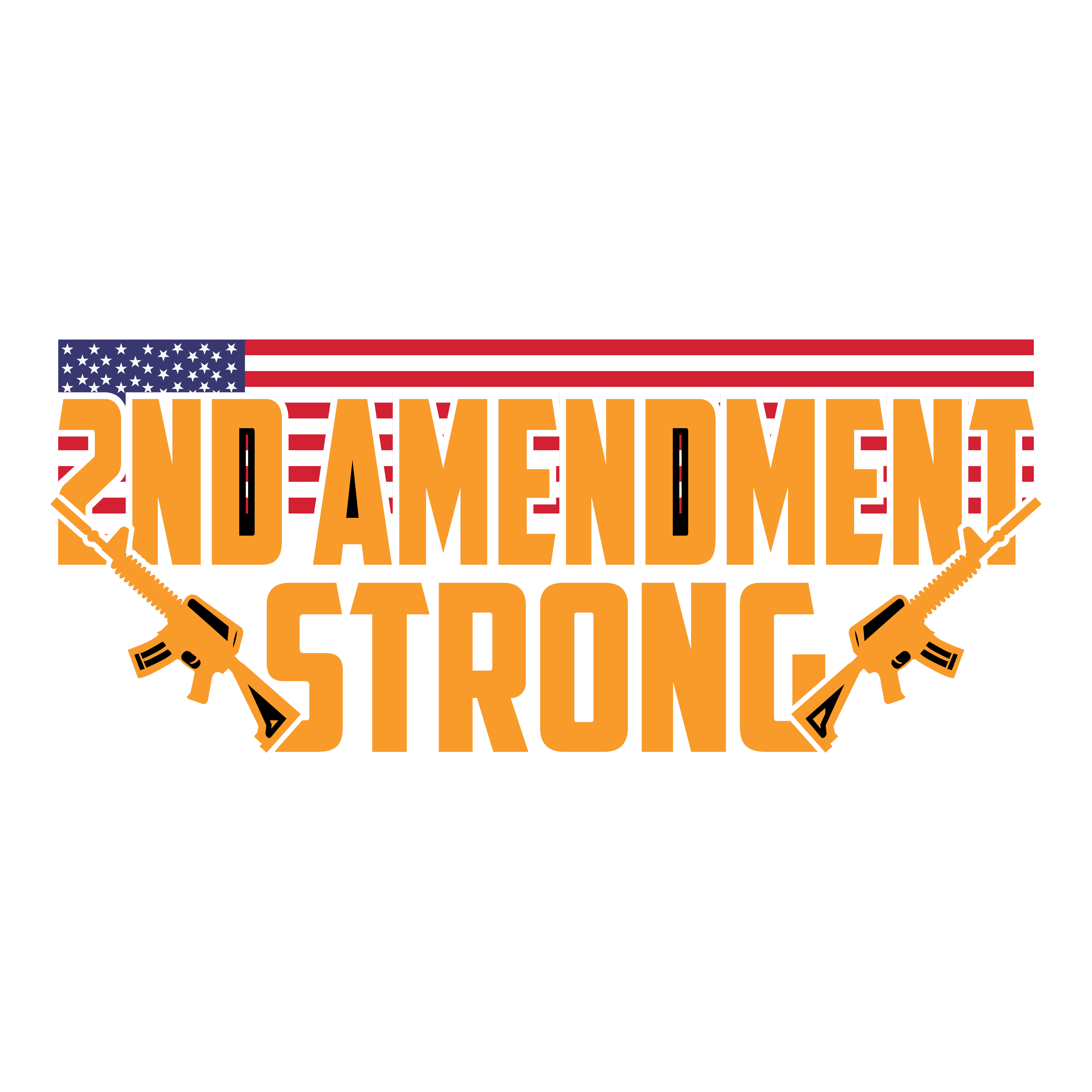 Second Amendment Strong DTF Transfer