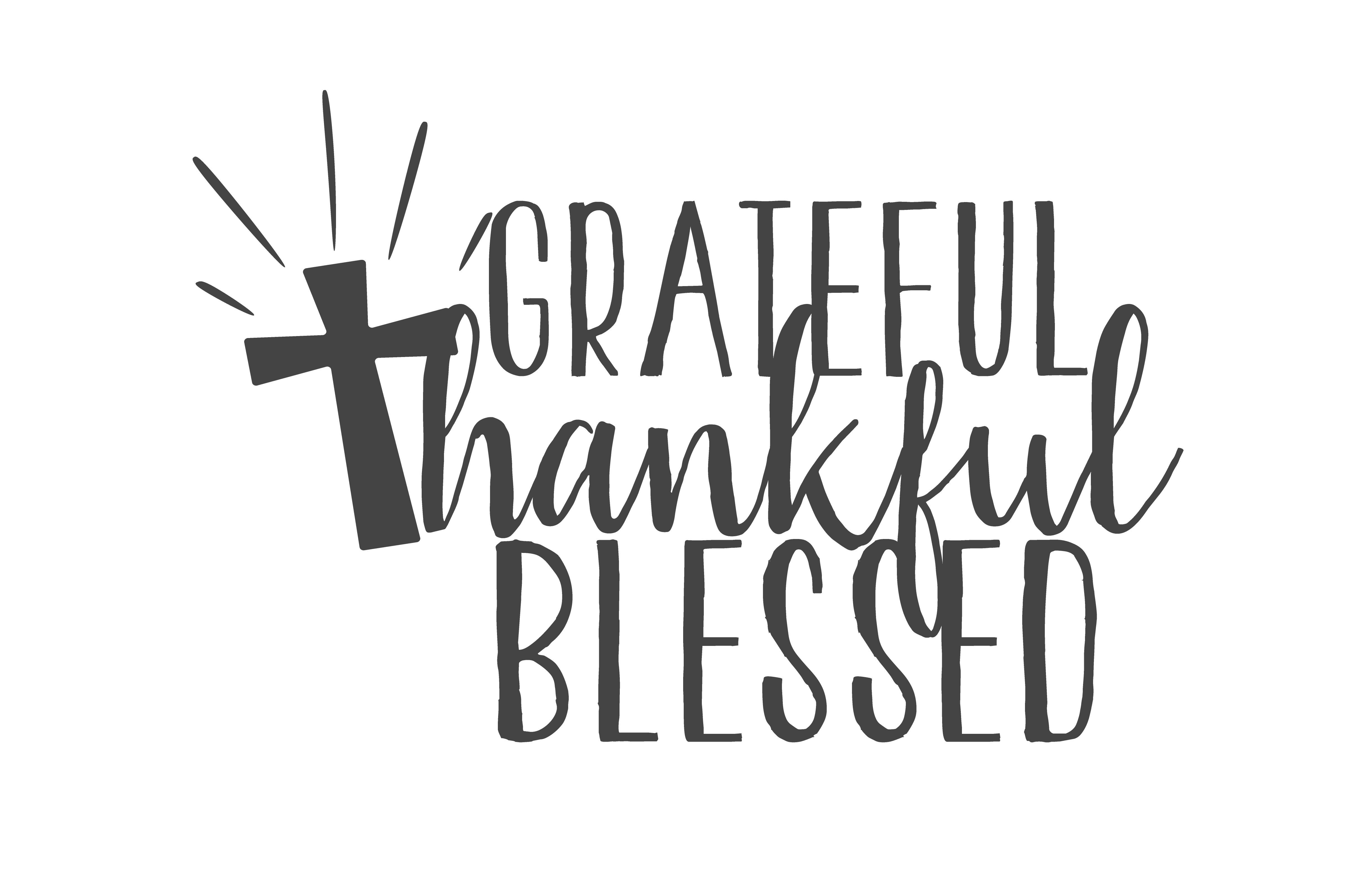Grateful Thankful Blessed Christian DTF Transfer
