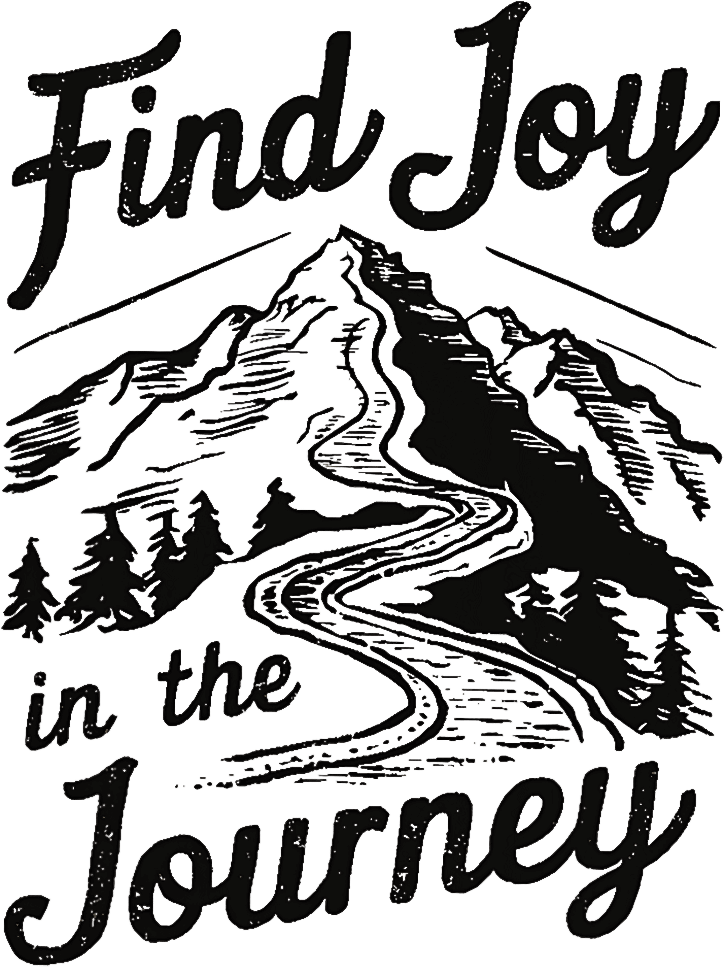 Find Joy In The Journey Hiking DTF Transfer