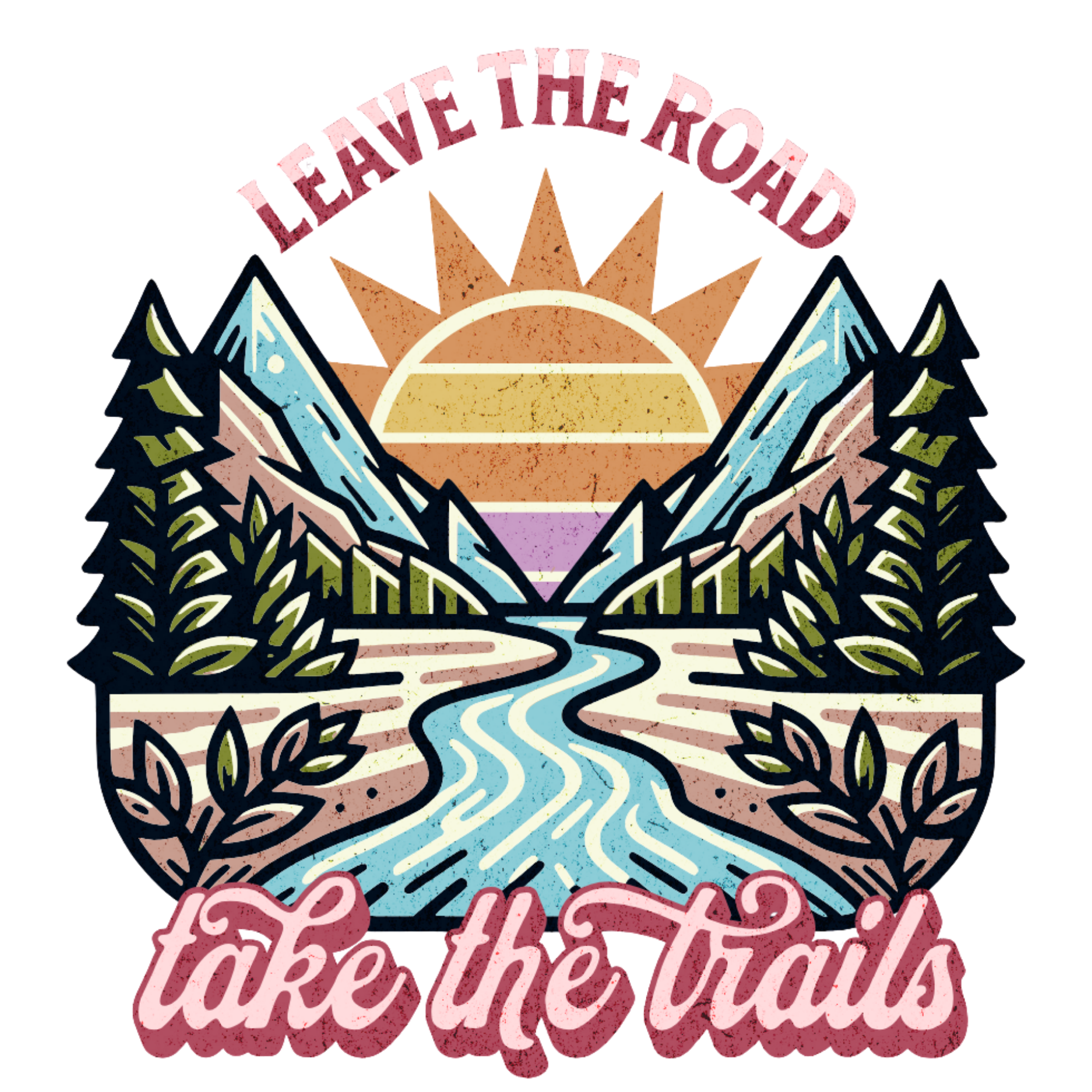 Take The Trails DTF Transfer