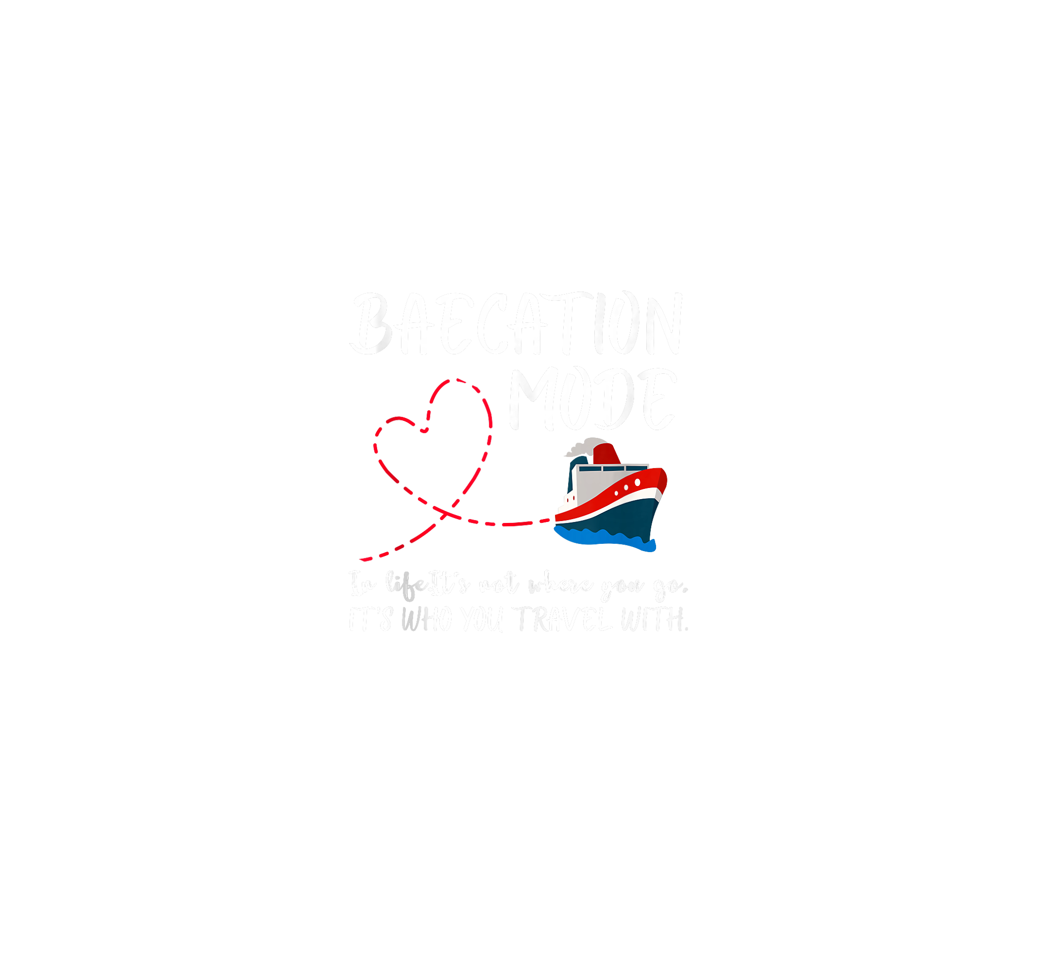 Romantic Baecation Cruise DTF Transfer