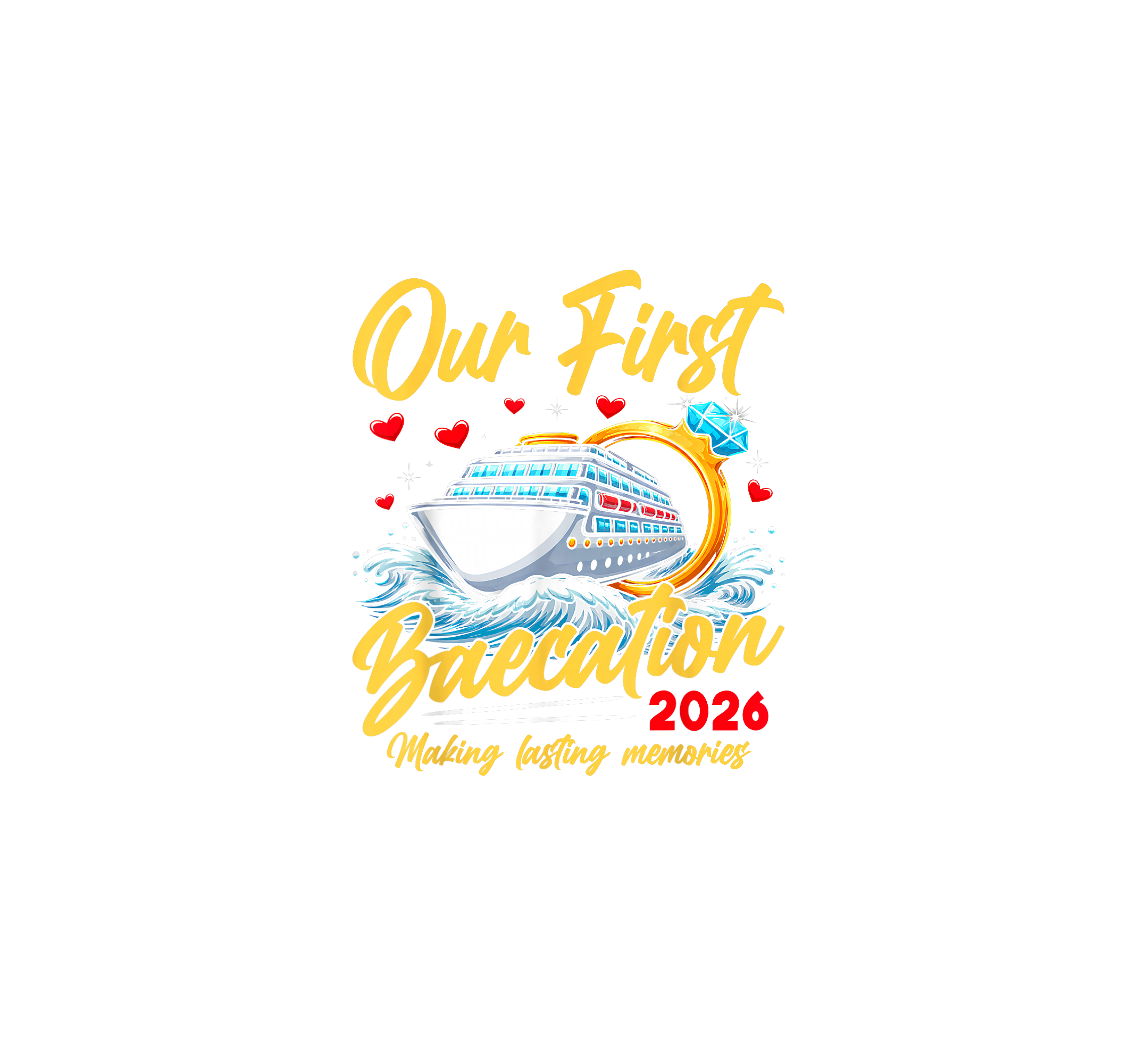 First Baecation Cruise Memories DTF Transfer