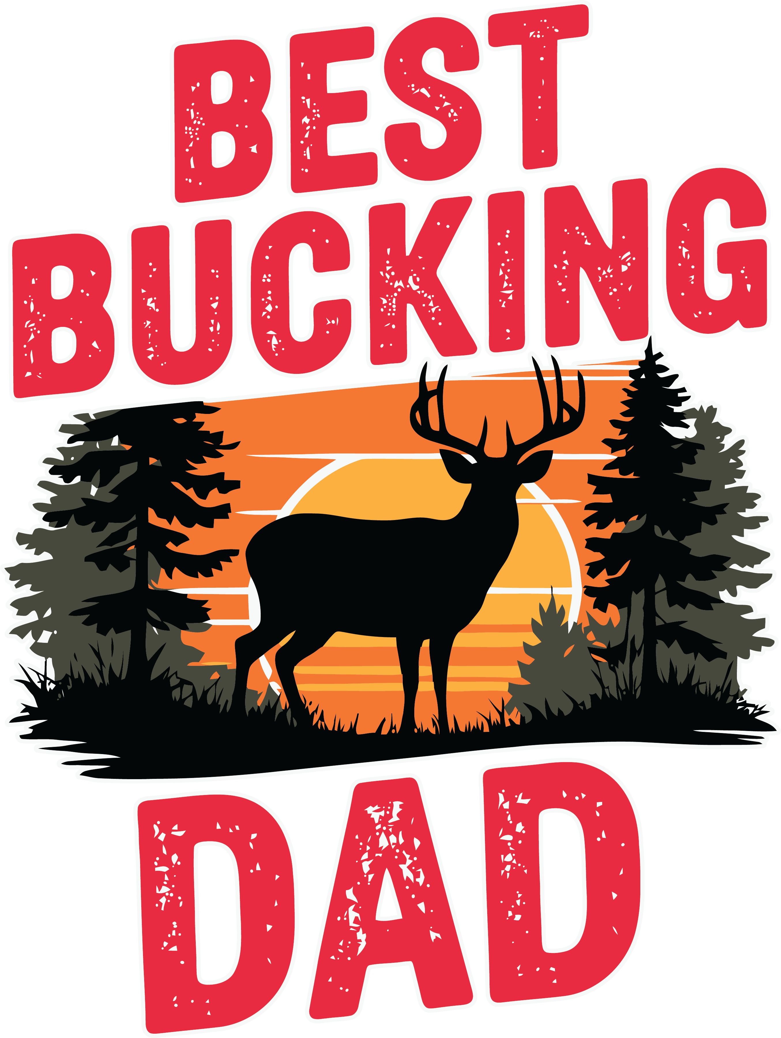 Best Bucking Dad DTF Transfer