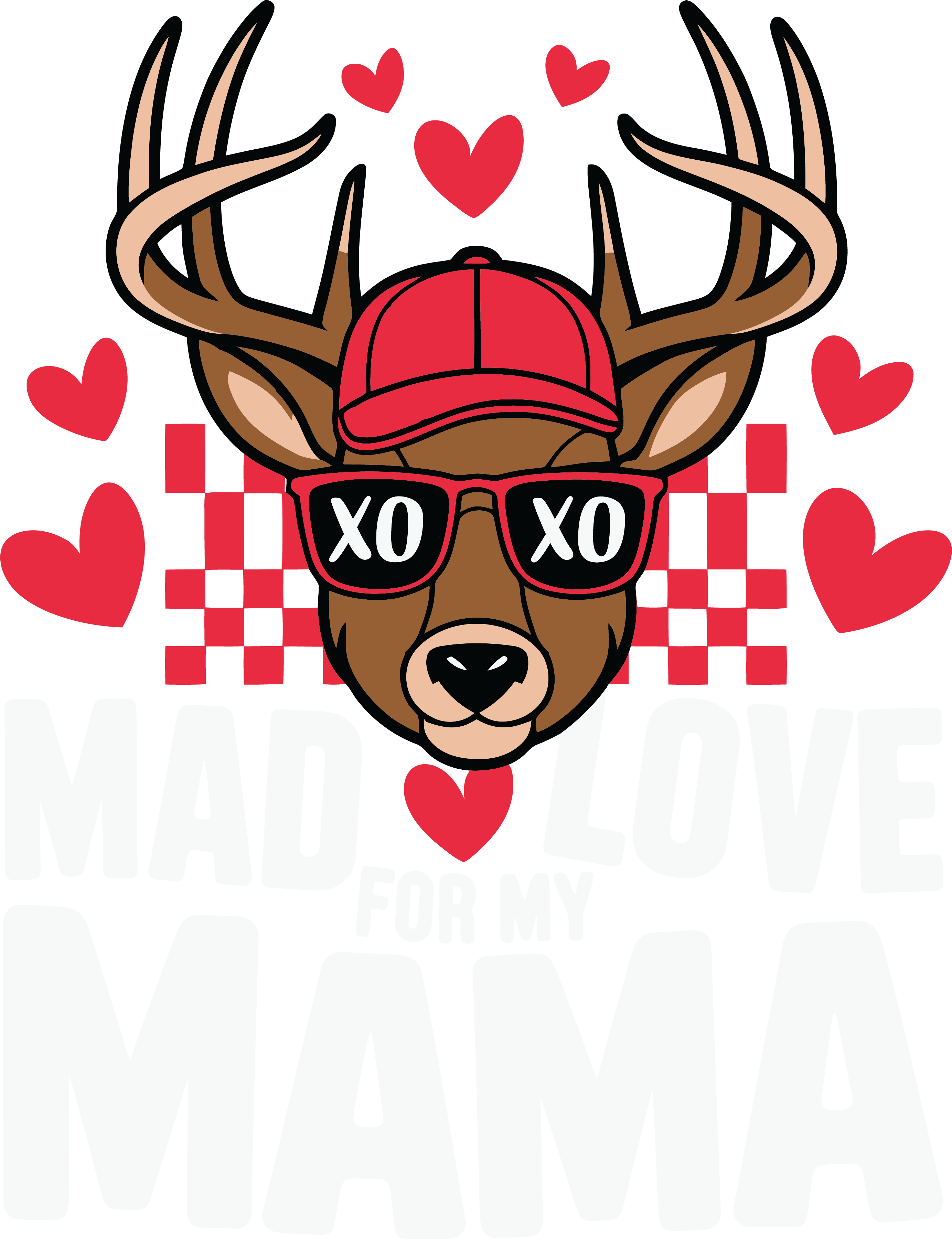 Mad Love For My Mama DTF Transfer