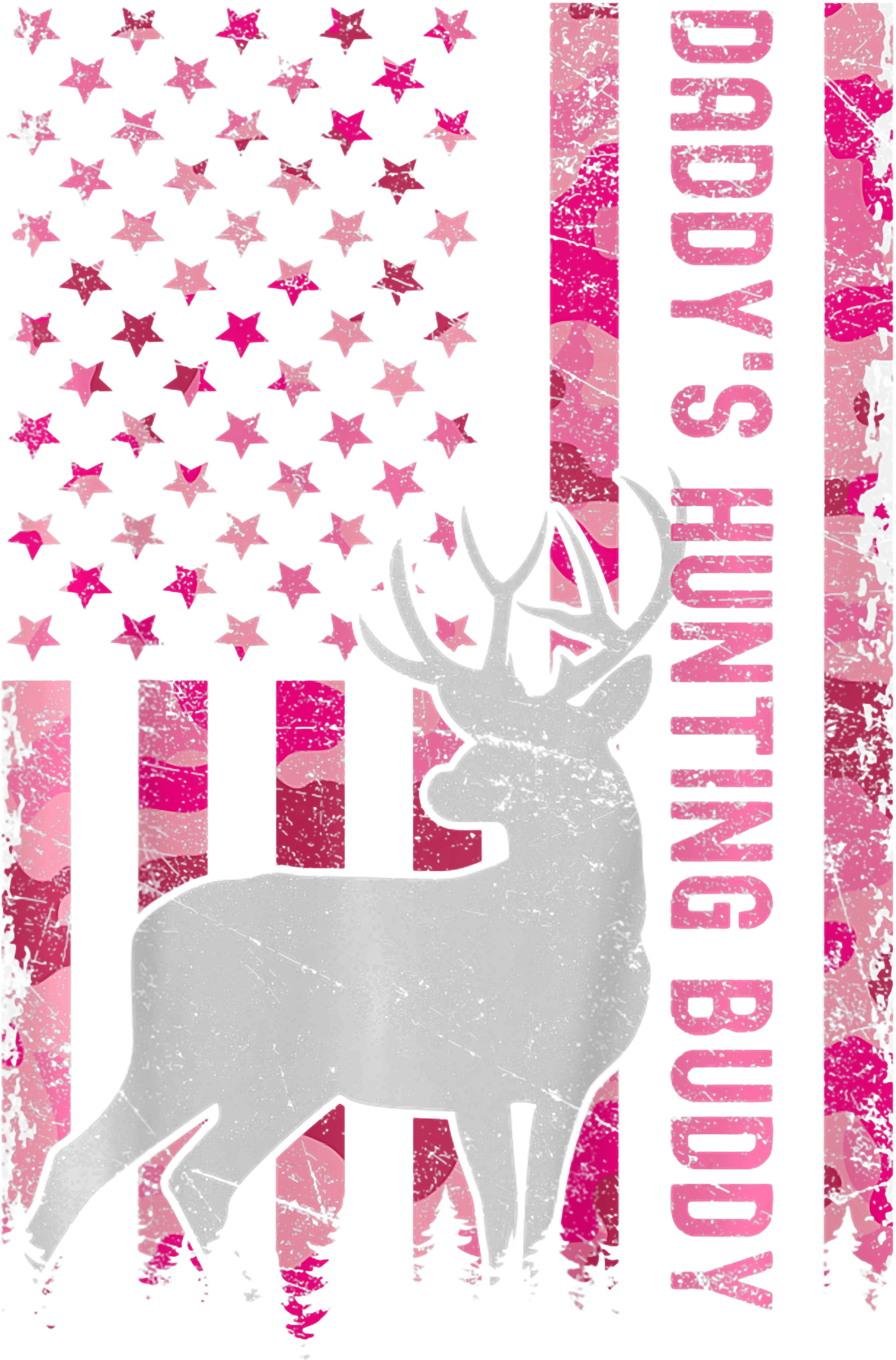 Daddys Hunting Buddy Pink Camo Deer Hunter DTF Transfer