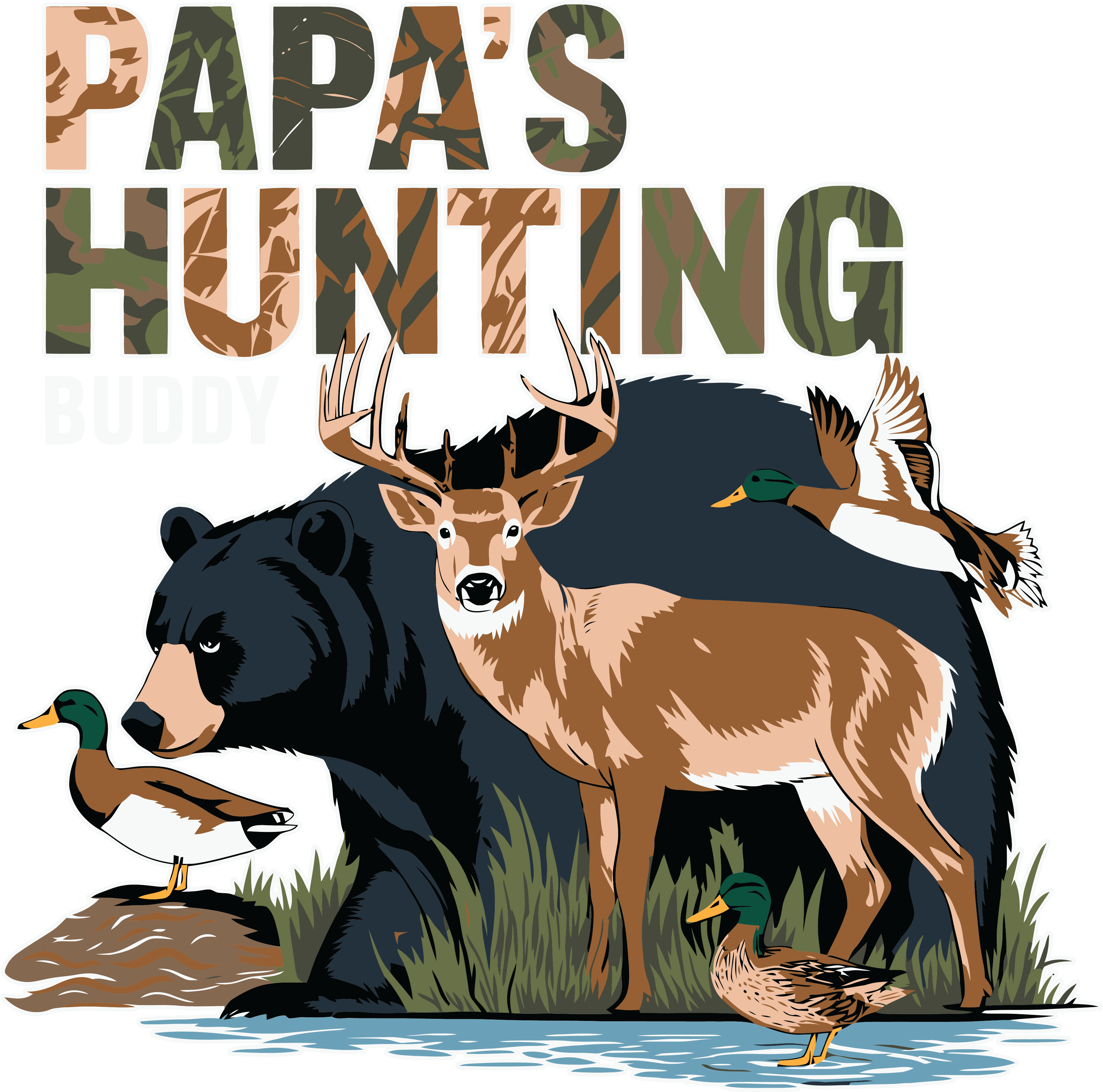 Papas Hunting Buddy DTF Transfer