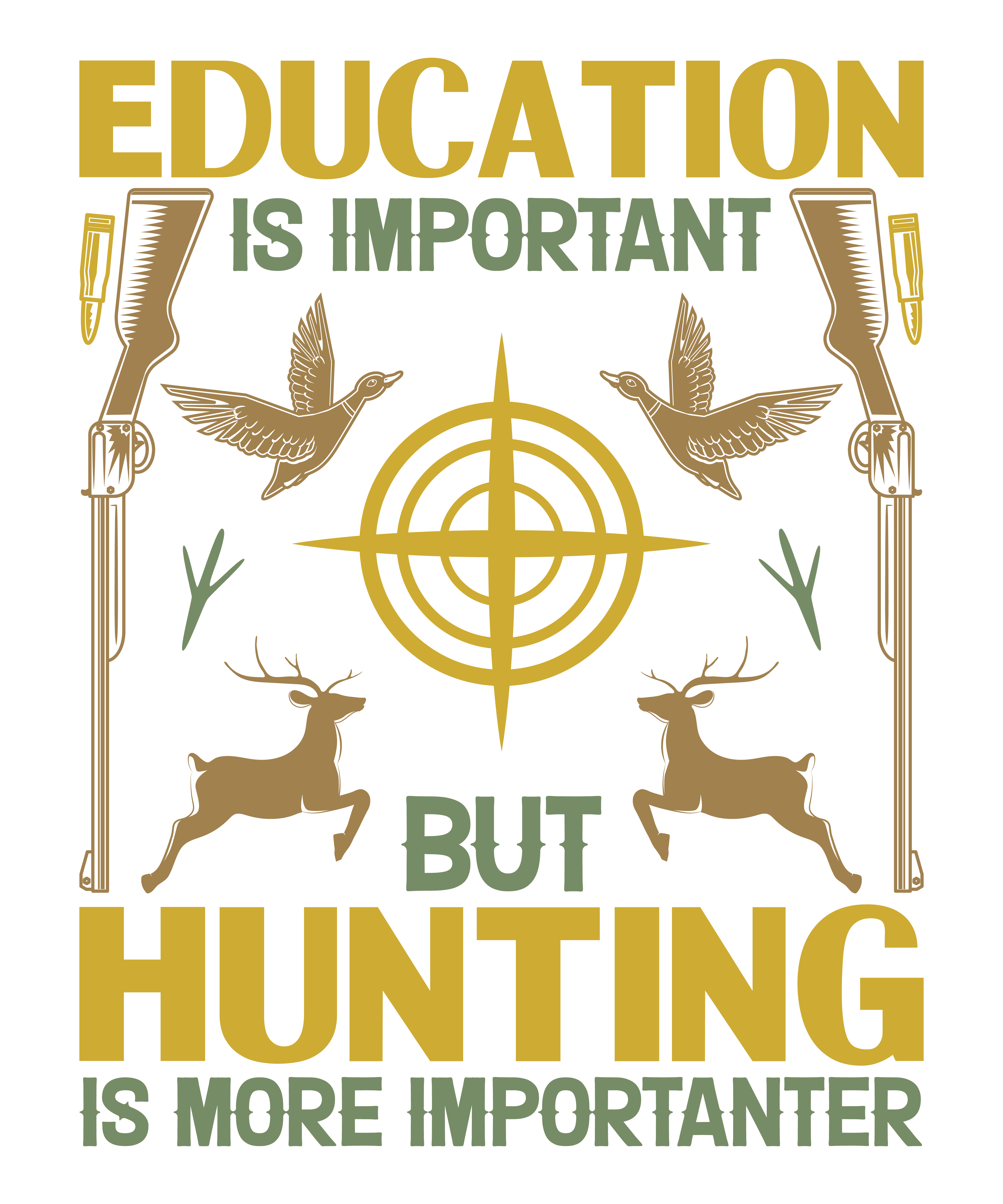 Hunting Is More Important DTF Transfer