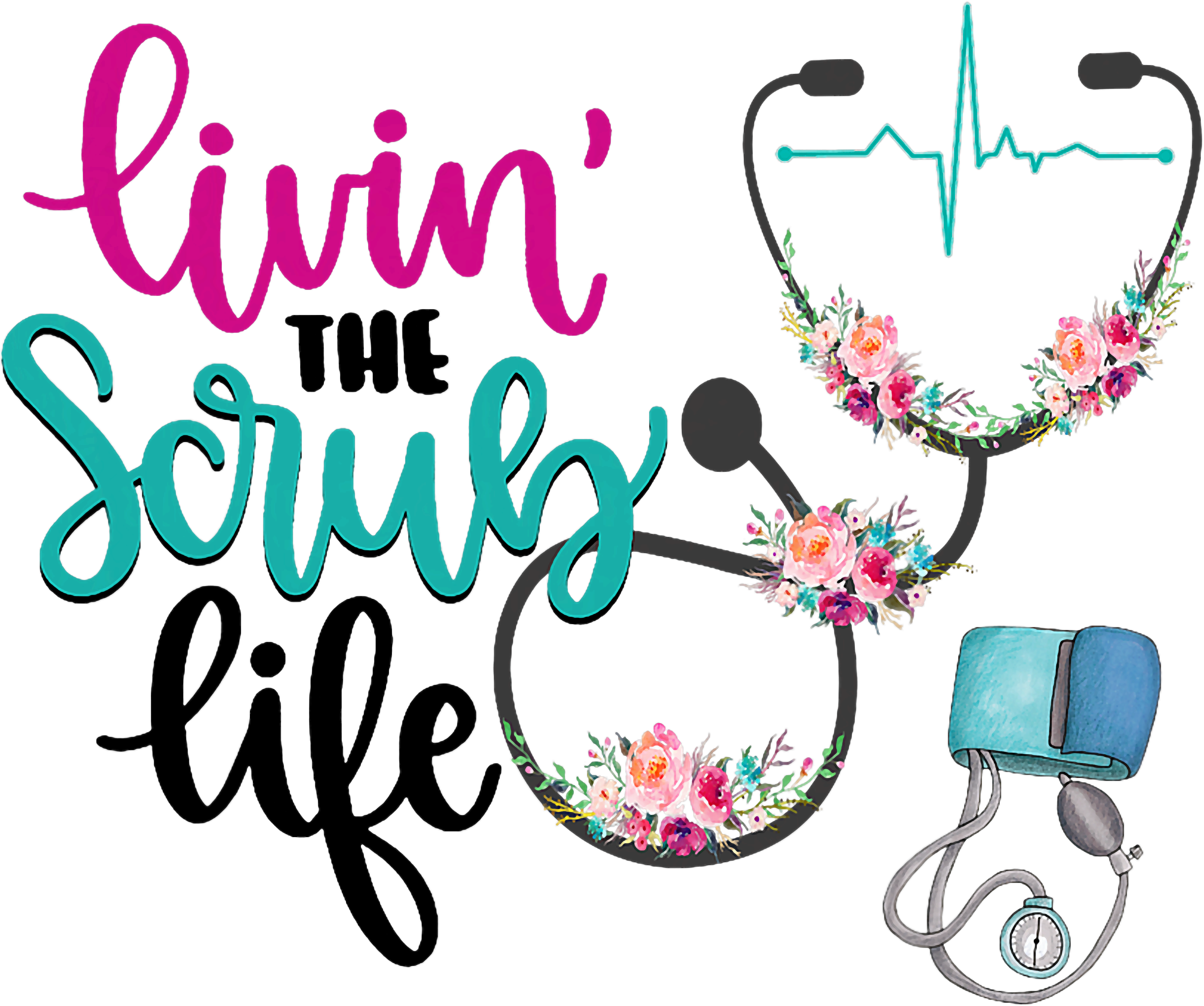 Floral Nurse Scrub Life DTF Transfer