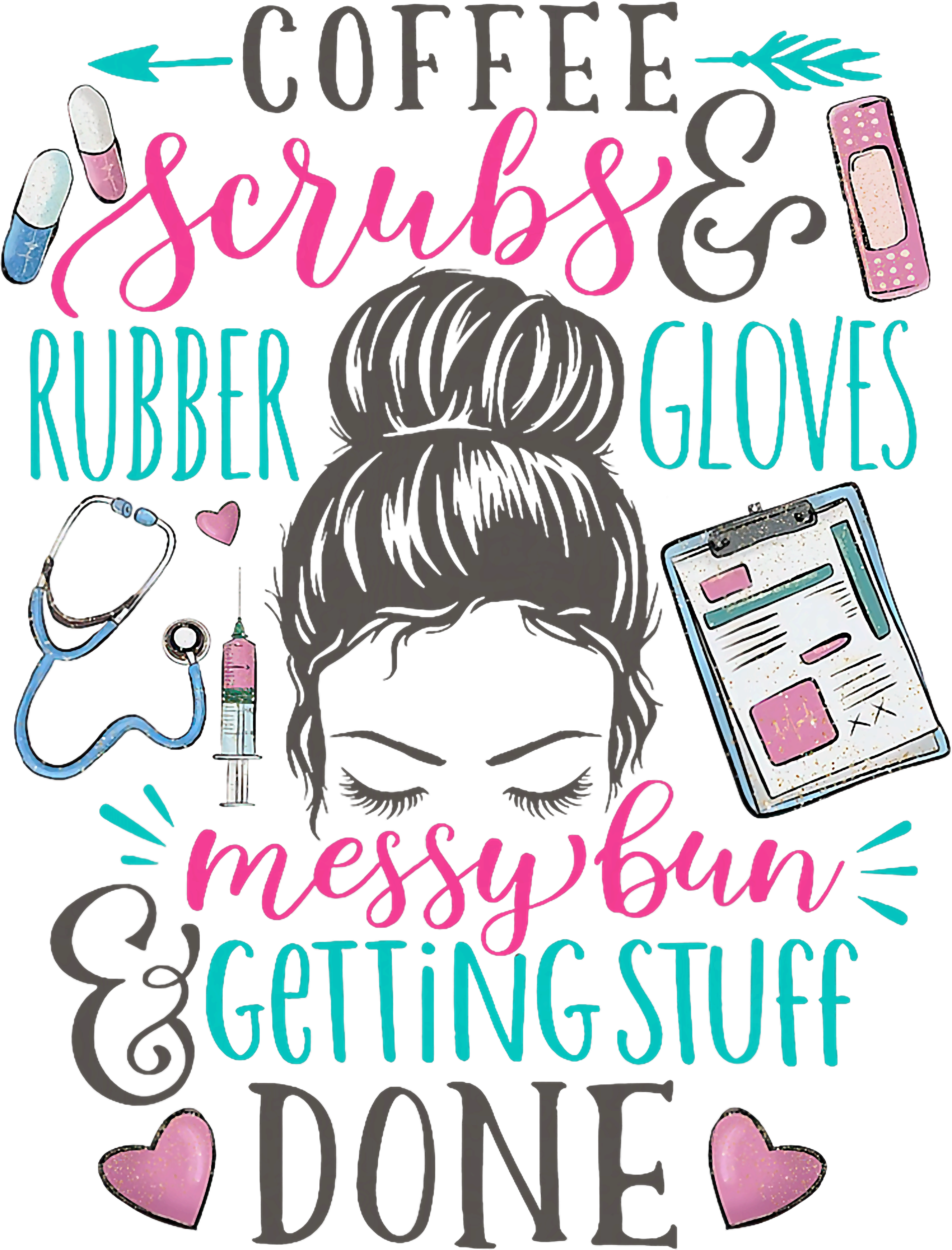 Coffee Scrubs And Nursing DTF Transfer