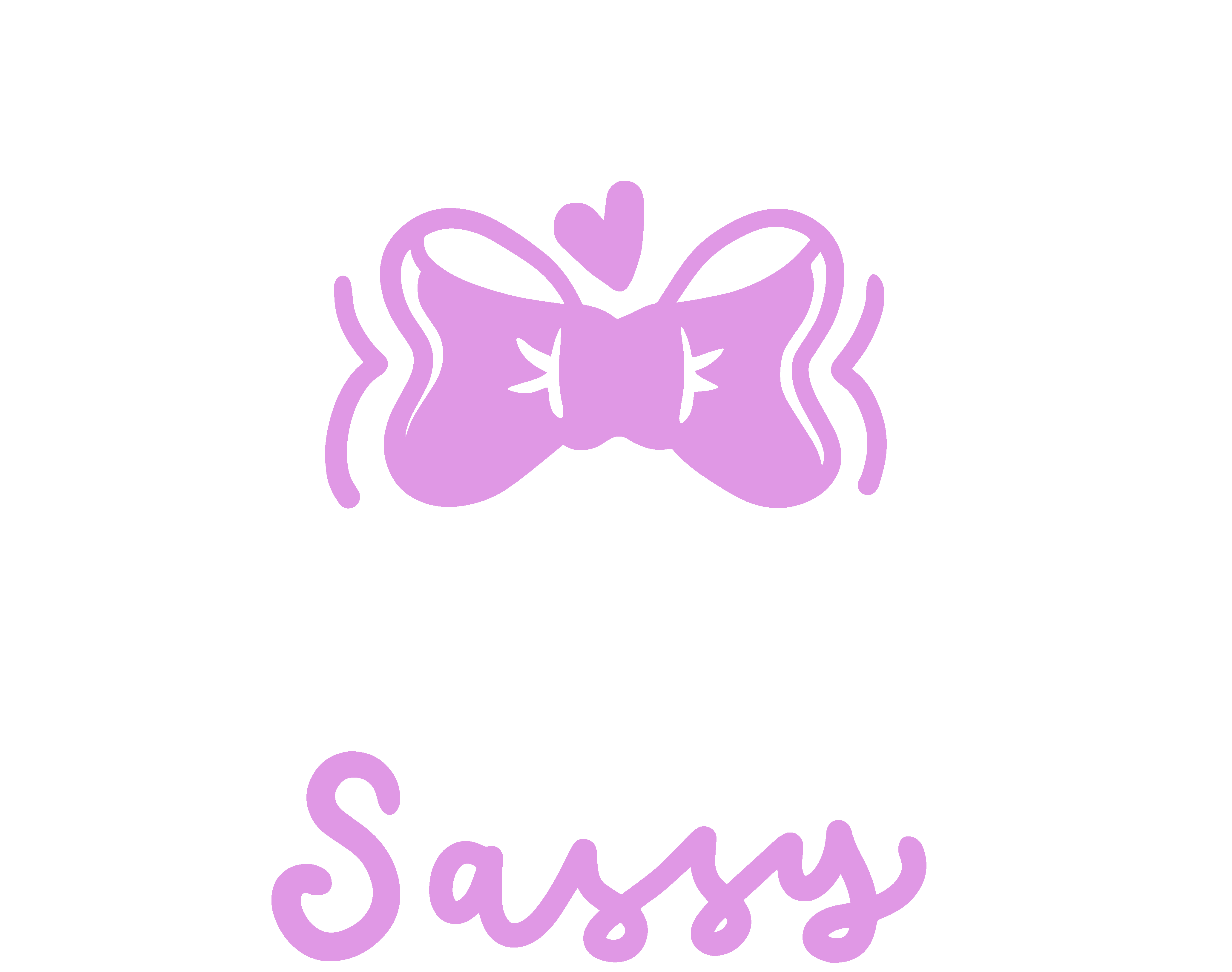 All My Pants Are Sassy DTF Transfer