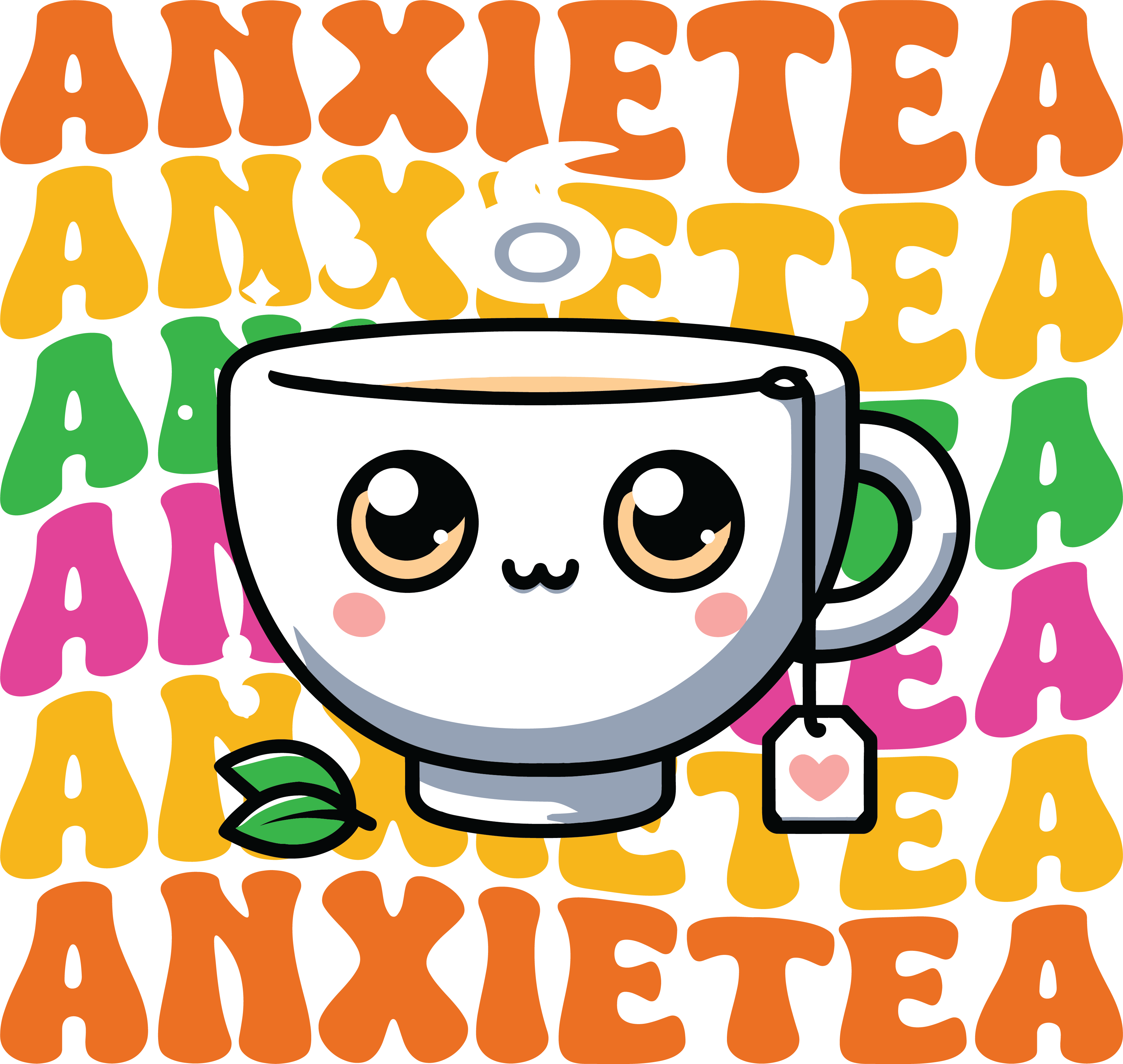 Anxietea Cute Tea Cup Anxiety DTF Transfer